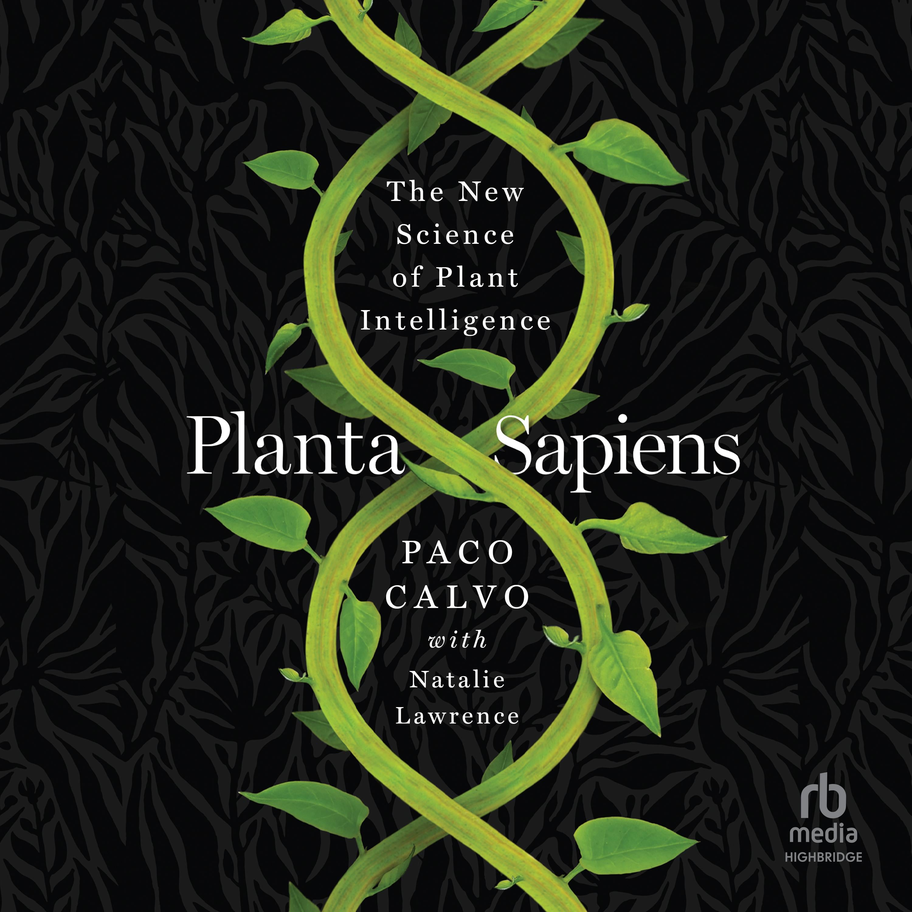 Planta Sapiens