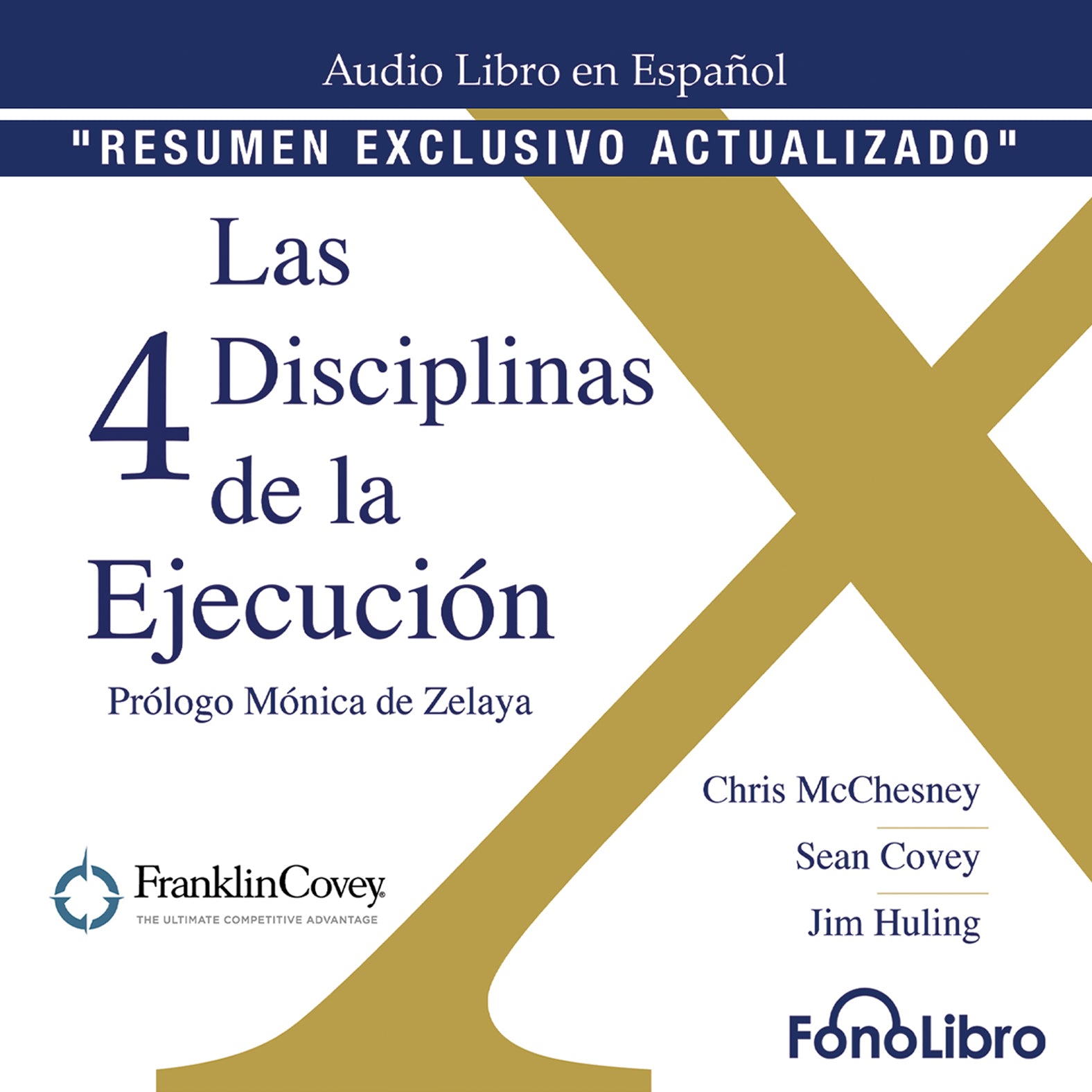 Las 4 Disciplinas de la Ejecución