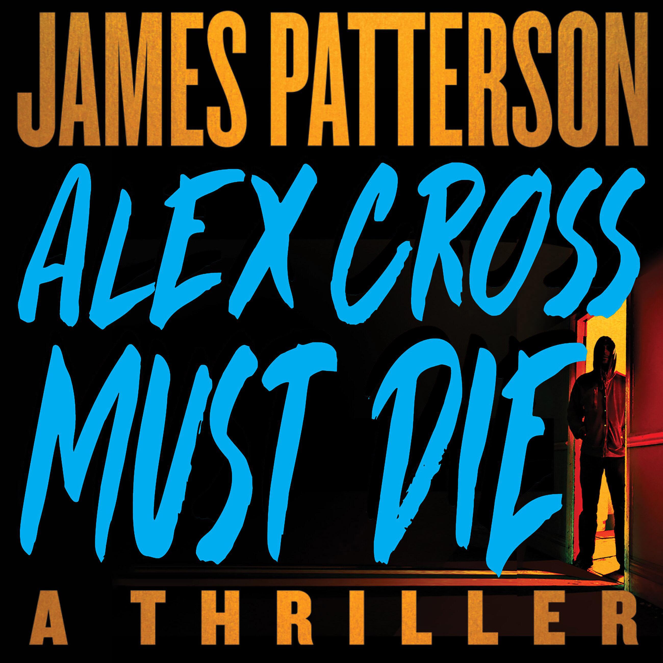 Alex Cross Must Die