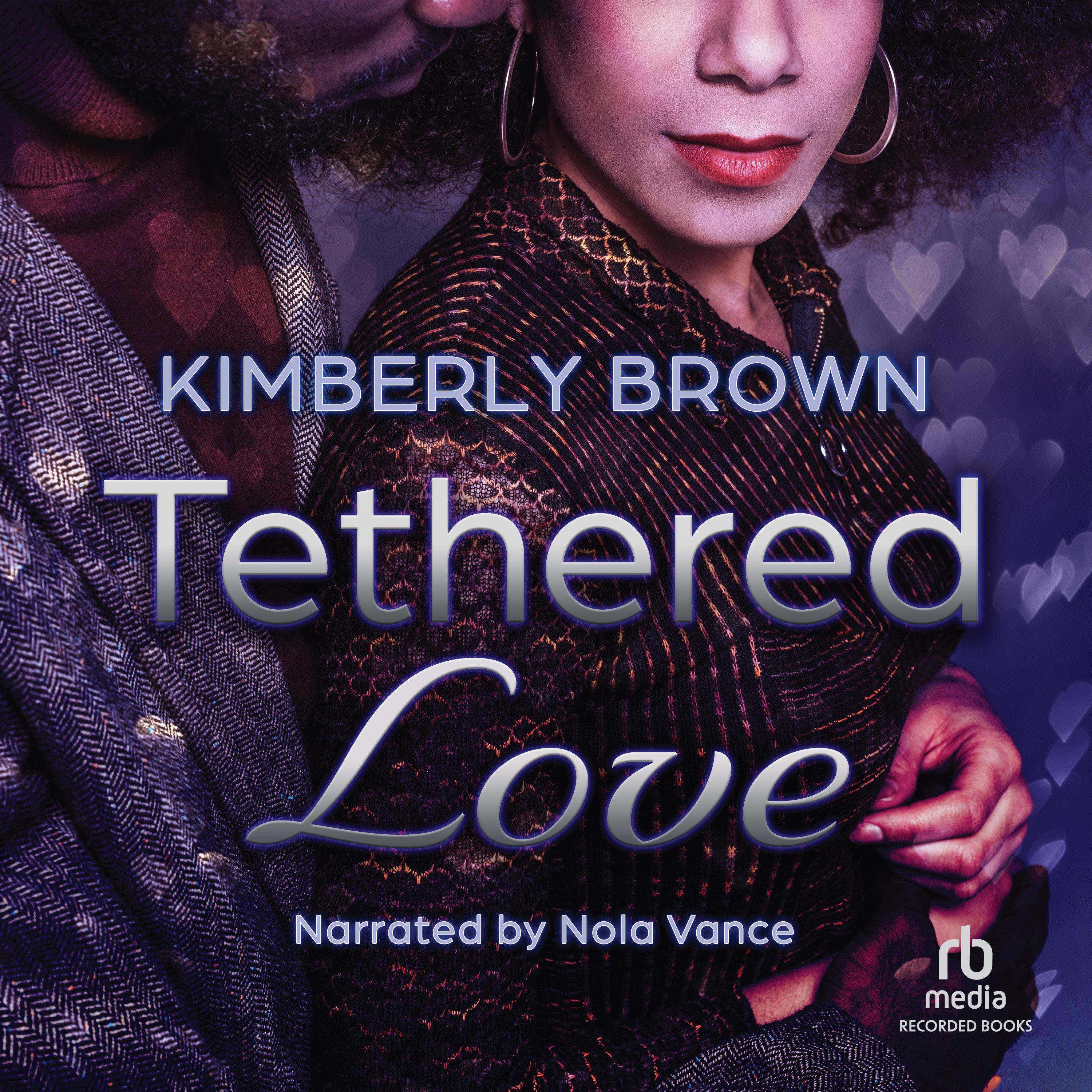 Tethered Love
