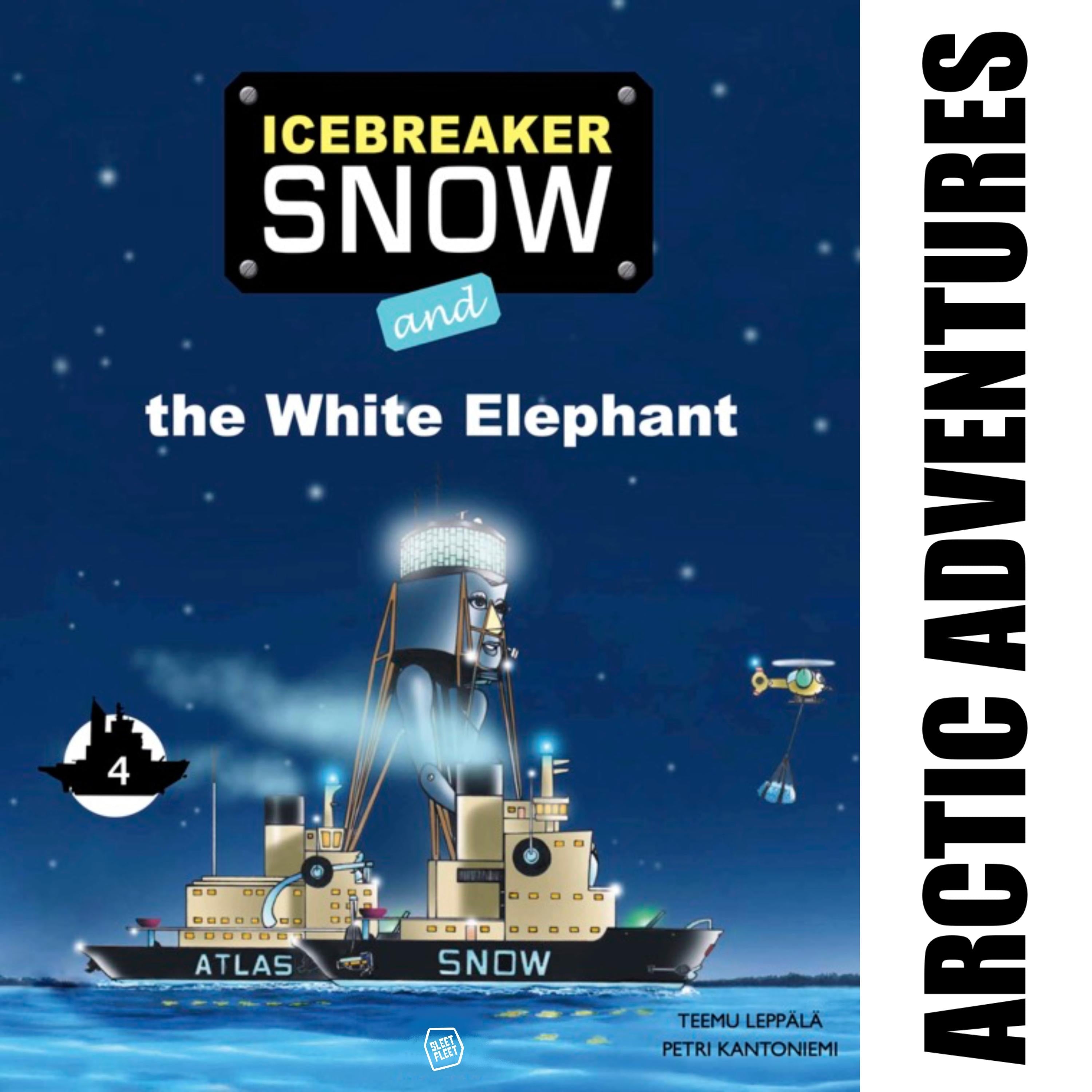 Icebreaker Snow and the White Elephant