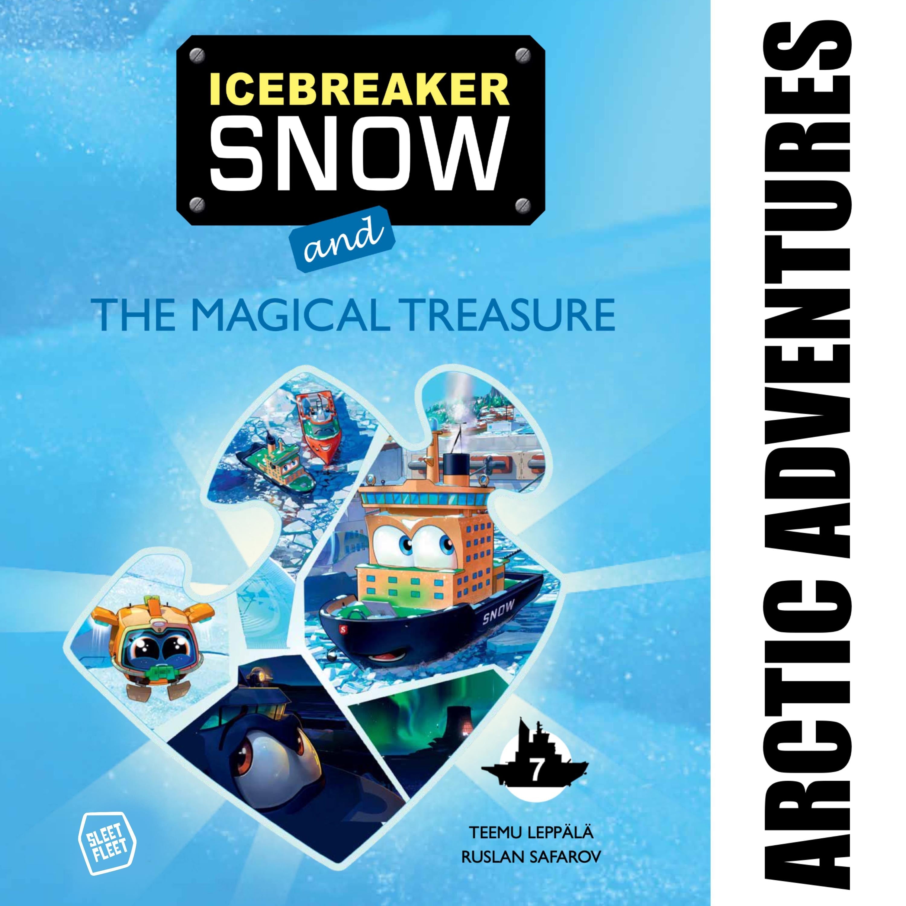 Icebreaker Snow and the Magical Treasure