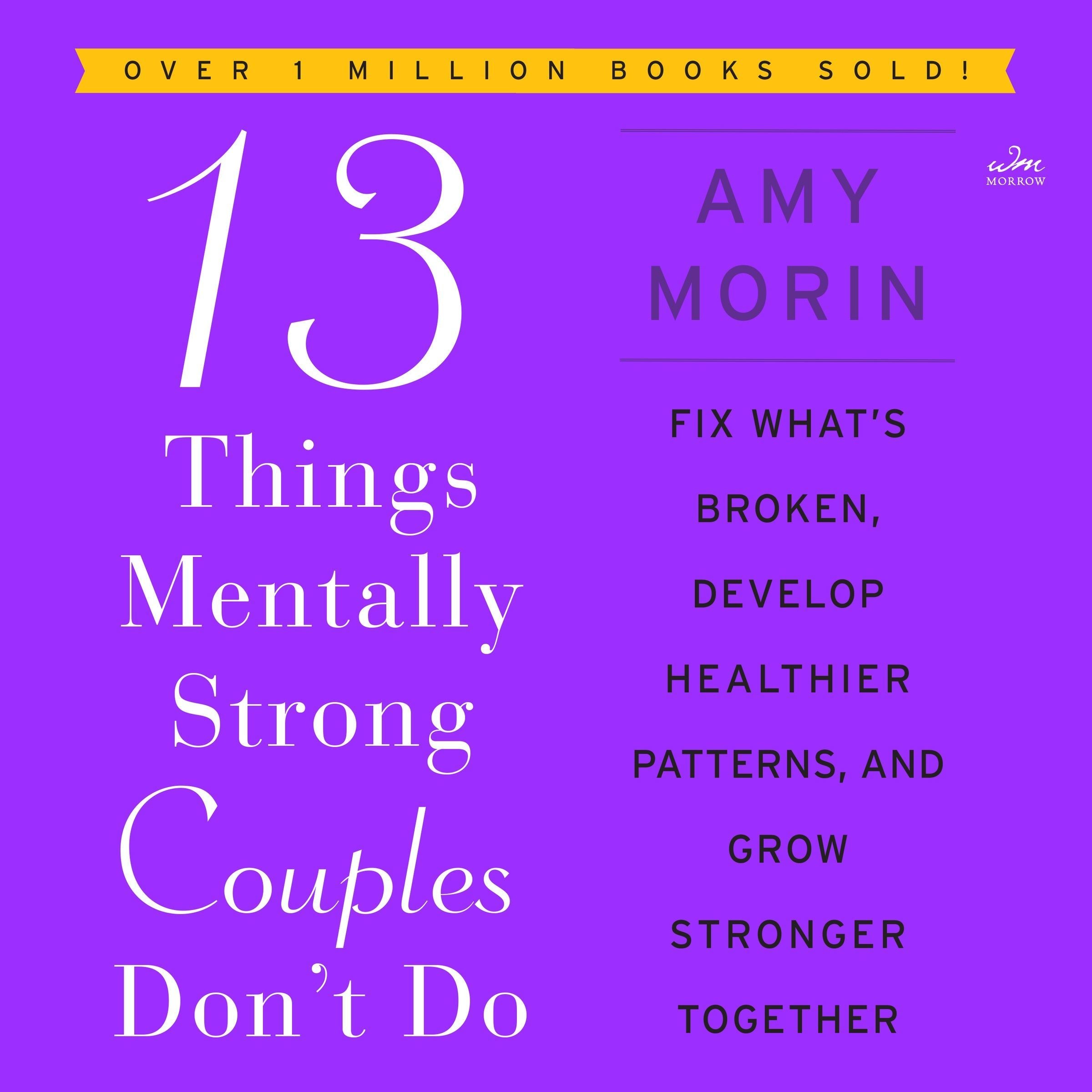13 Things Mentally Strong Couples Don't Do