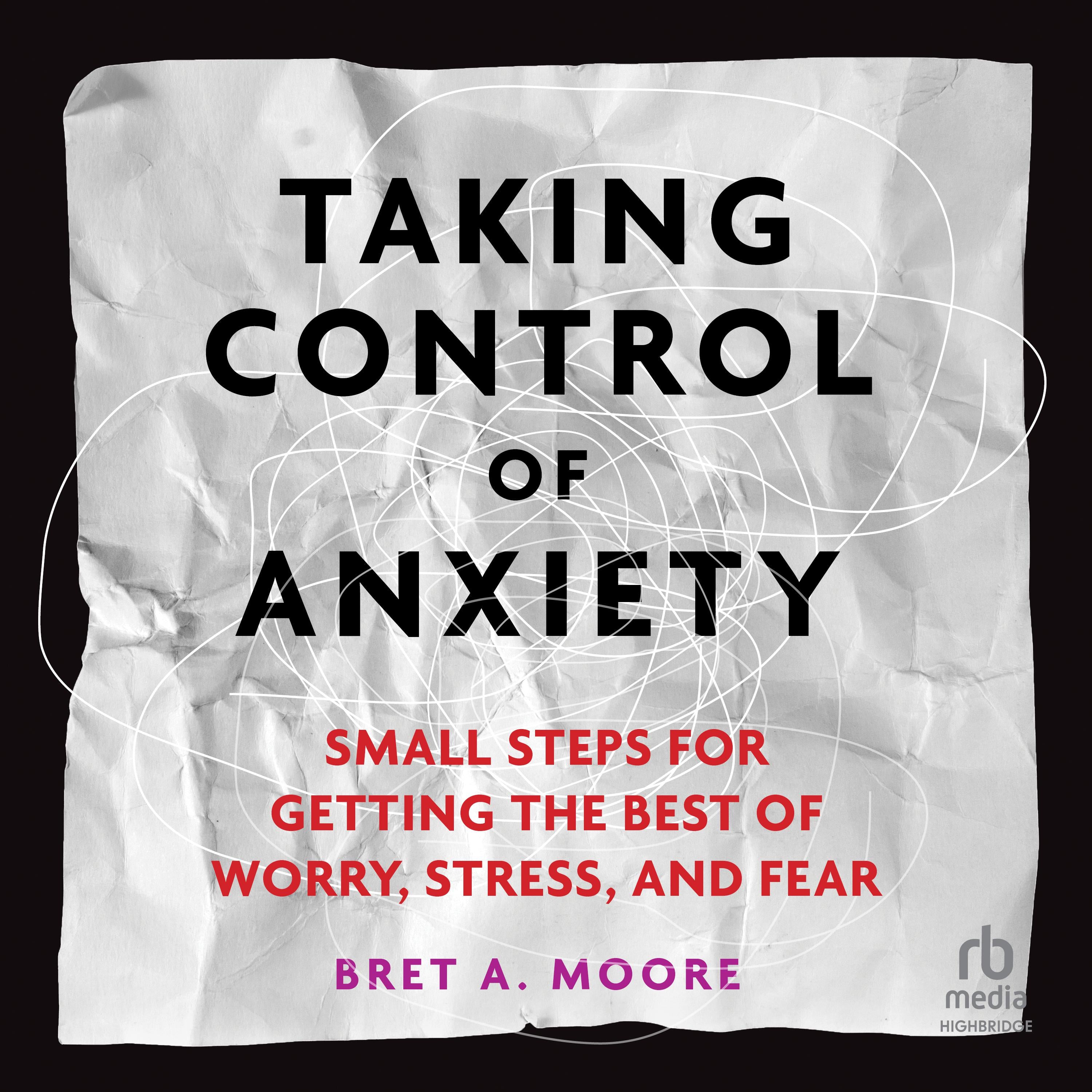 Taking Control of Anxiety
