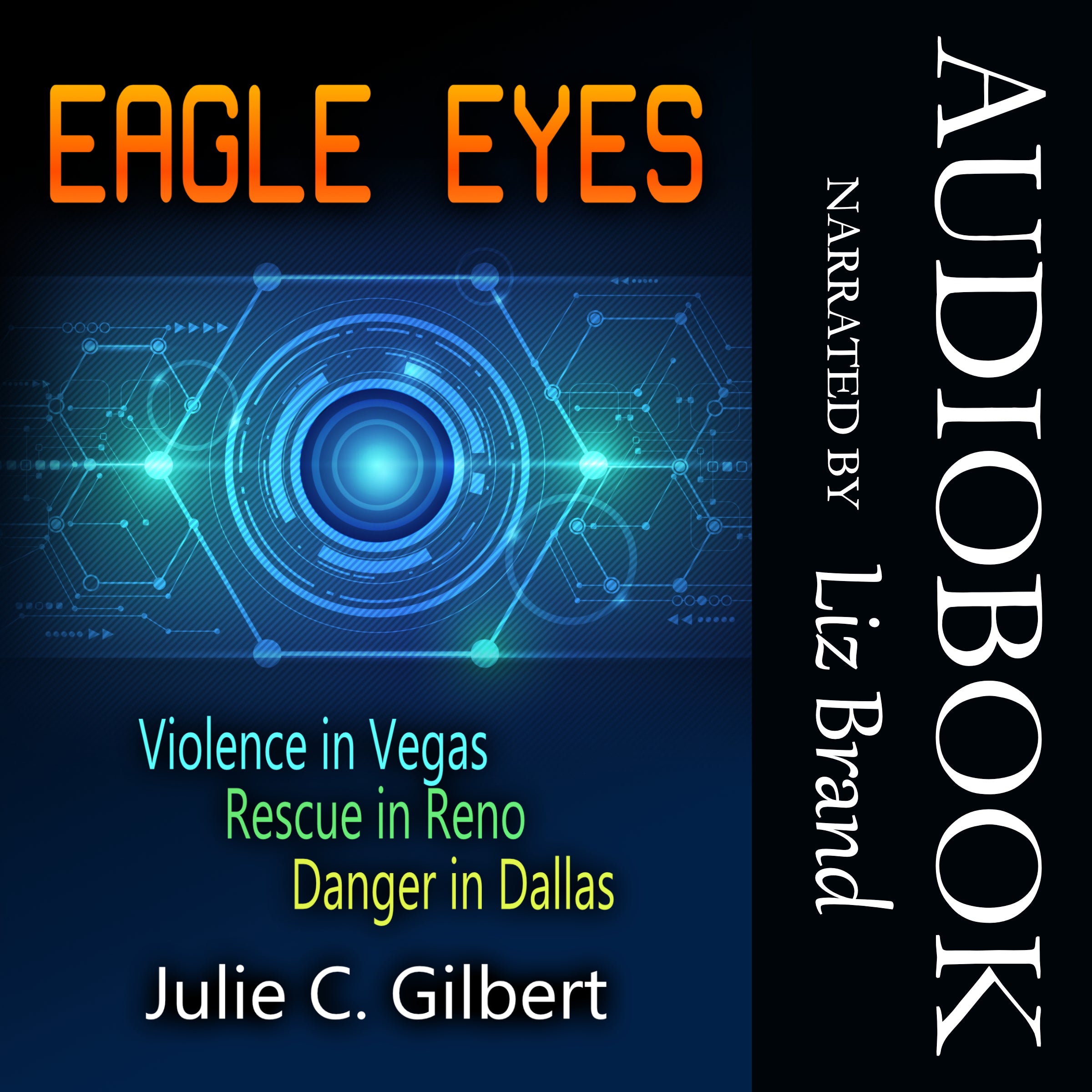 Eagle Eyes Books 1-3