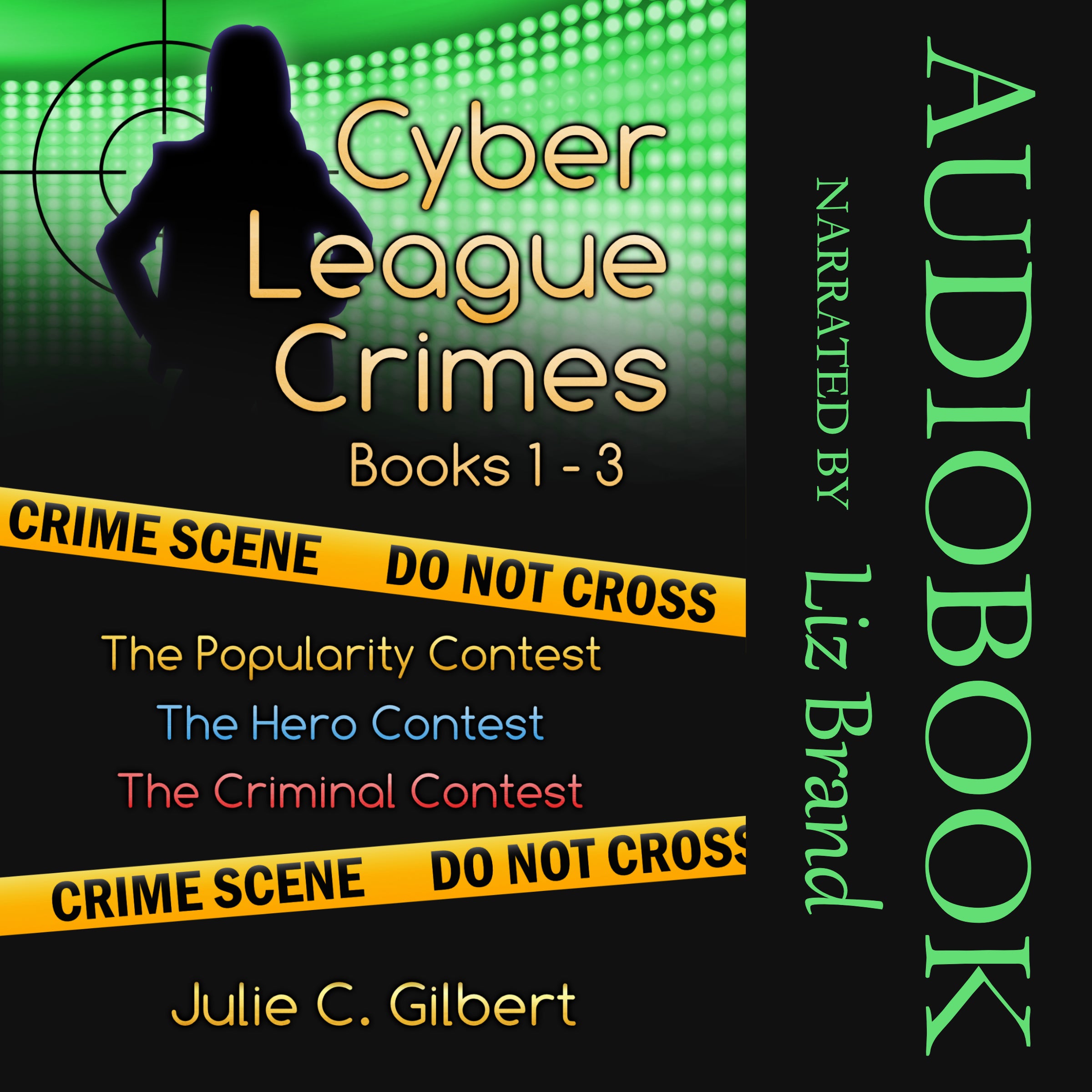 Cyber League Crimes Books 1-3
