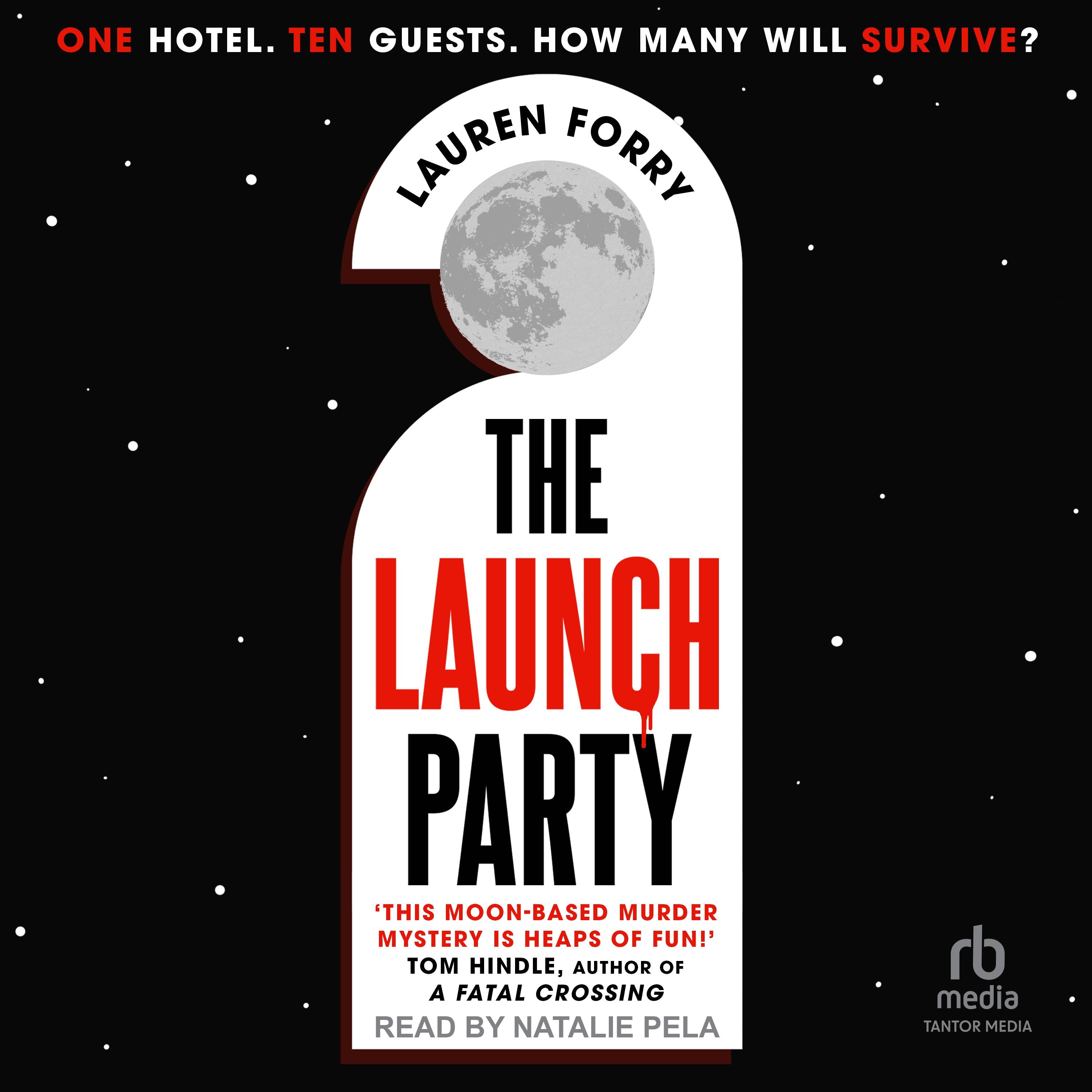 The Launch Party