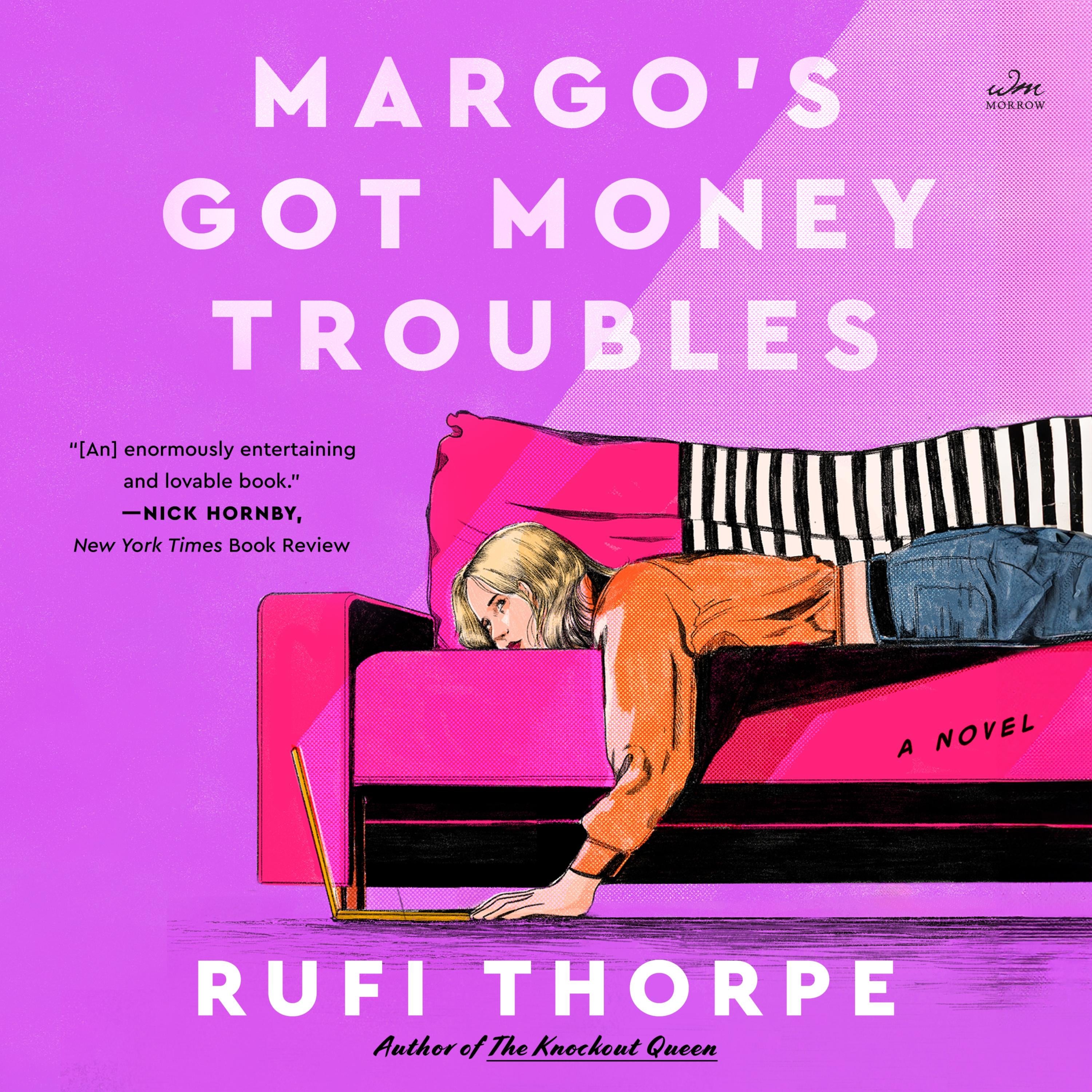 Margo's Got Money Troubles
