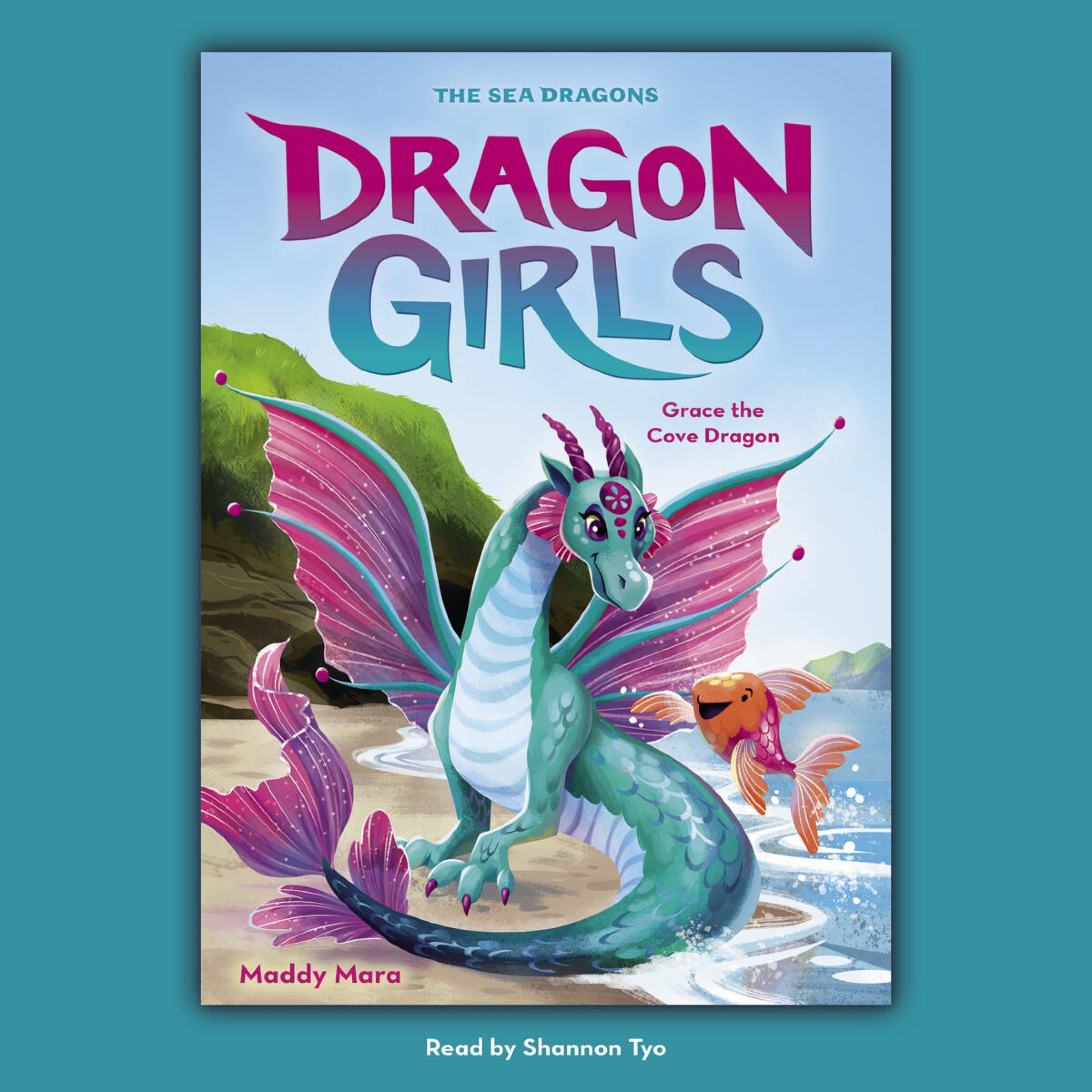 Grace the Cove Dragon (Dragon Girls #10)