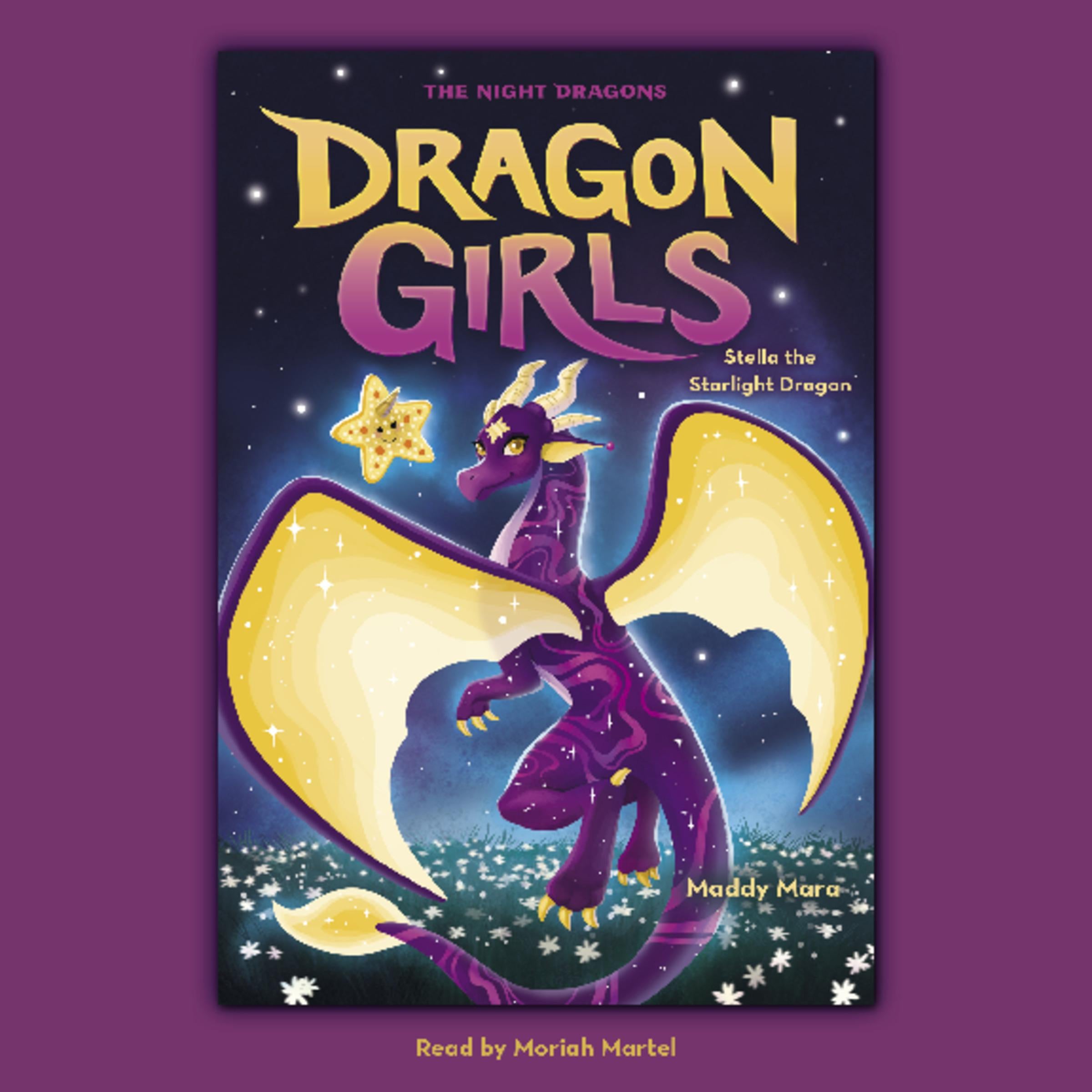 Stella the Starlight Dragon (Dragon Girls #9)