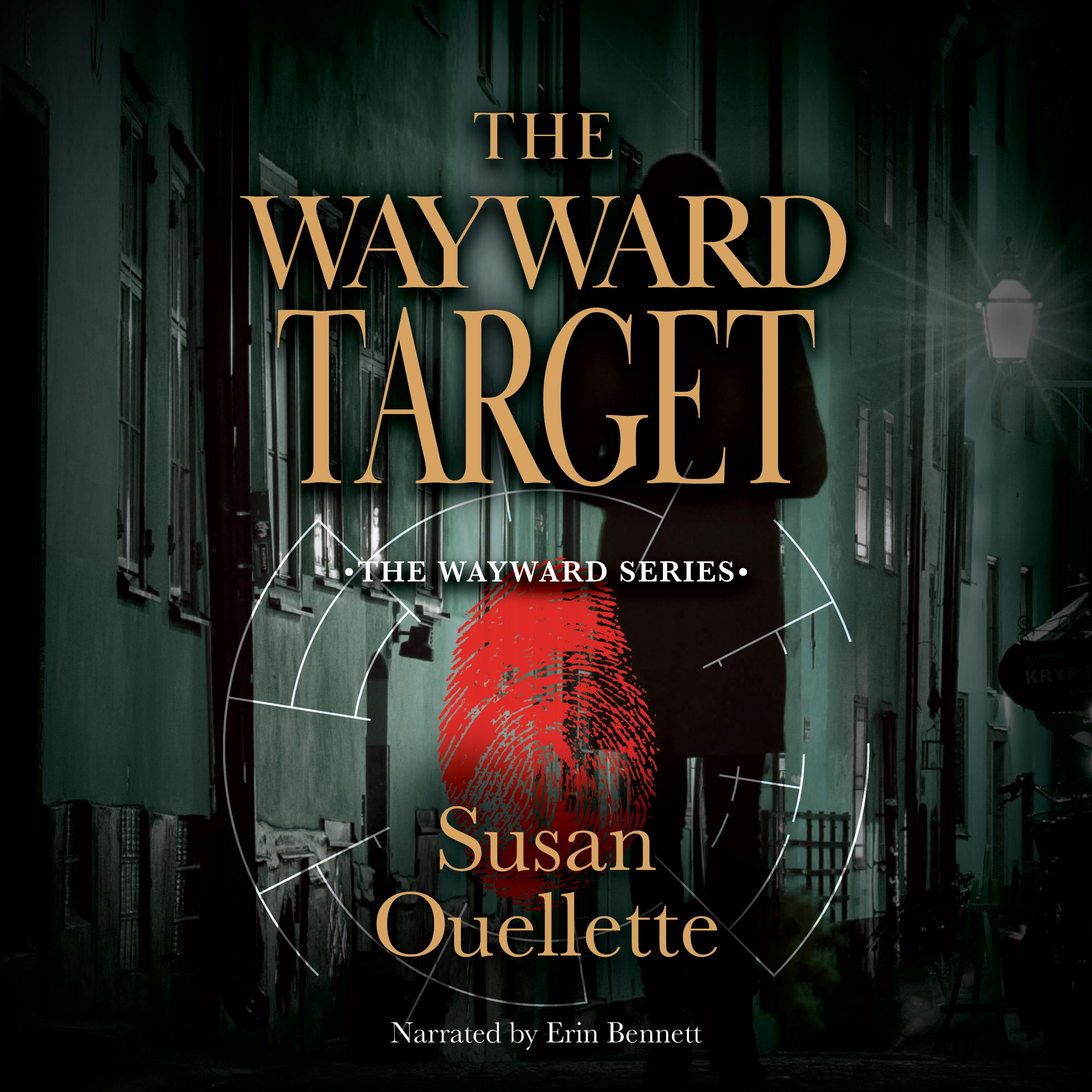 The Wayward Target