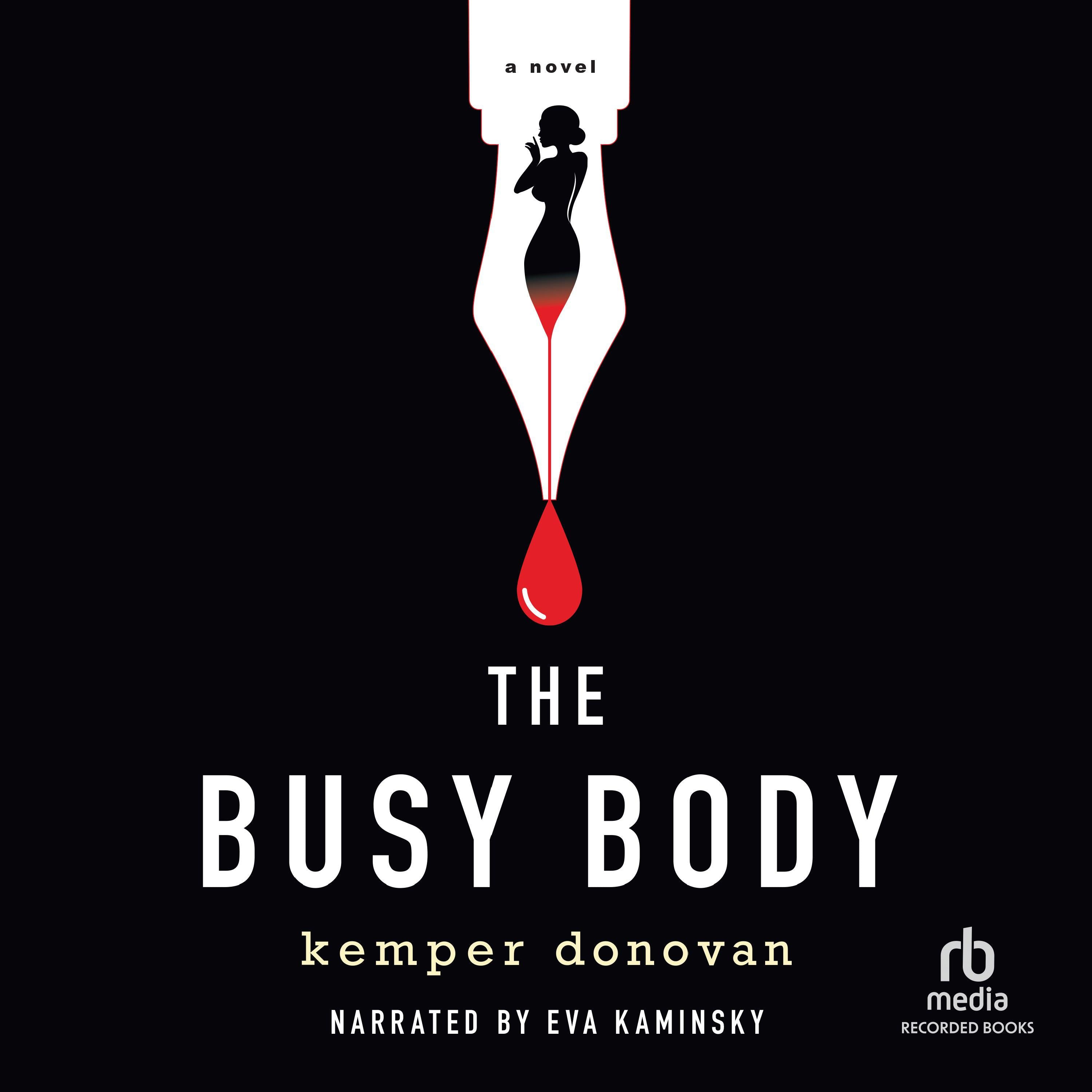 The Busy Body