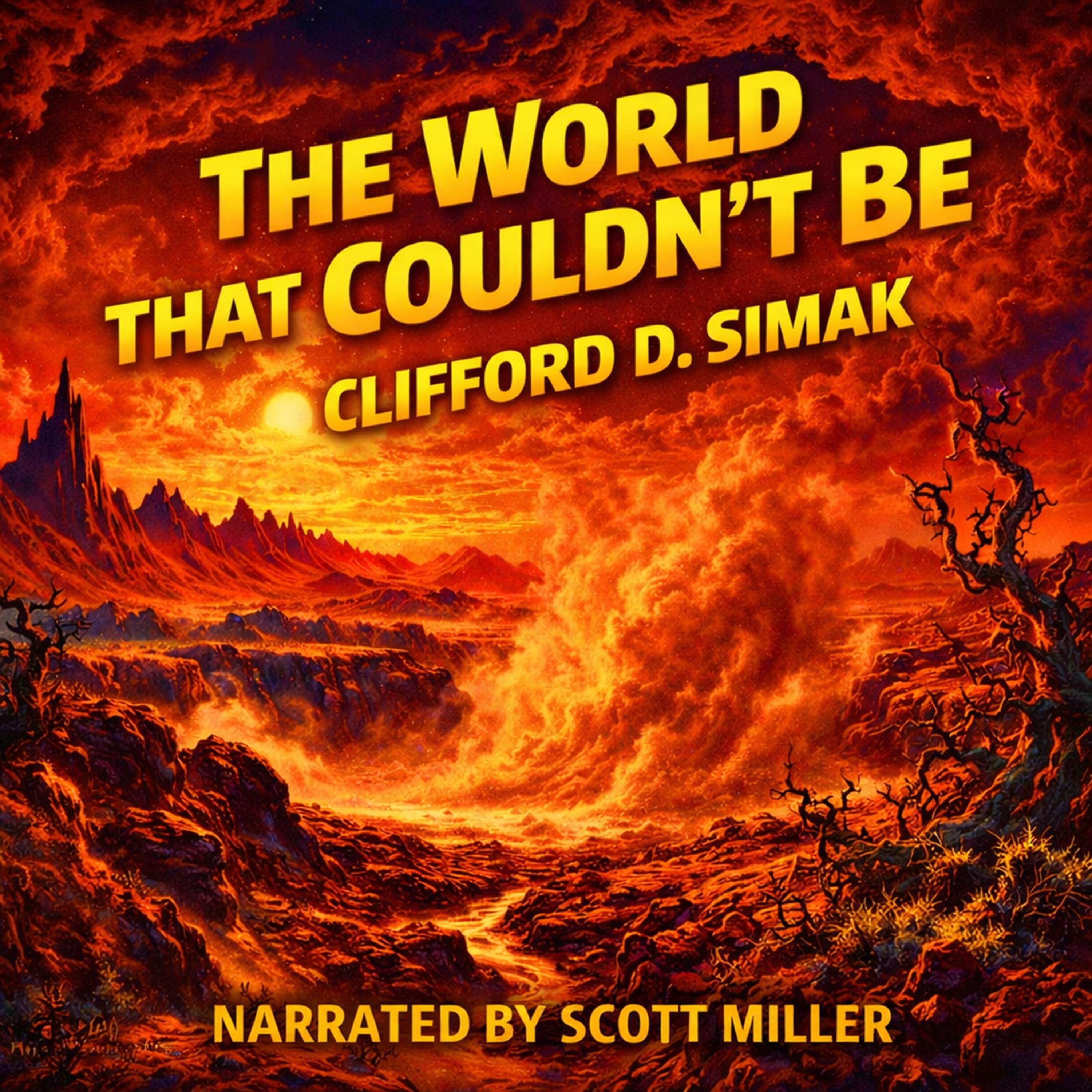 The World That Couldn't Be