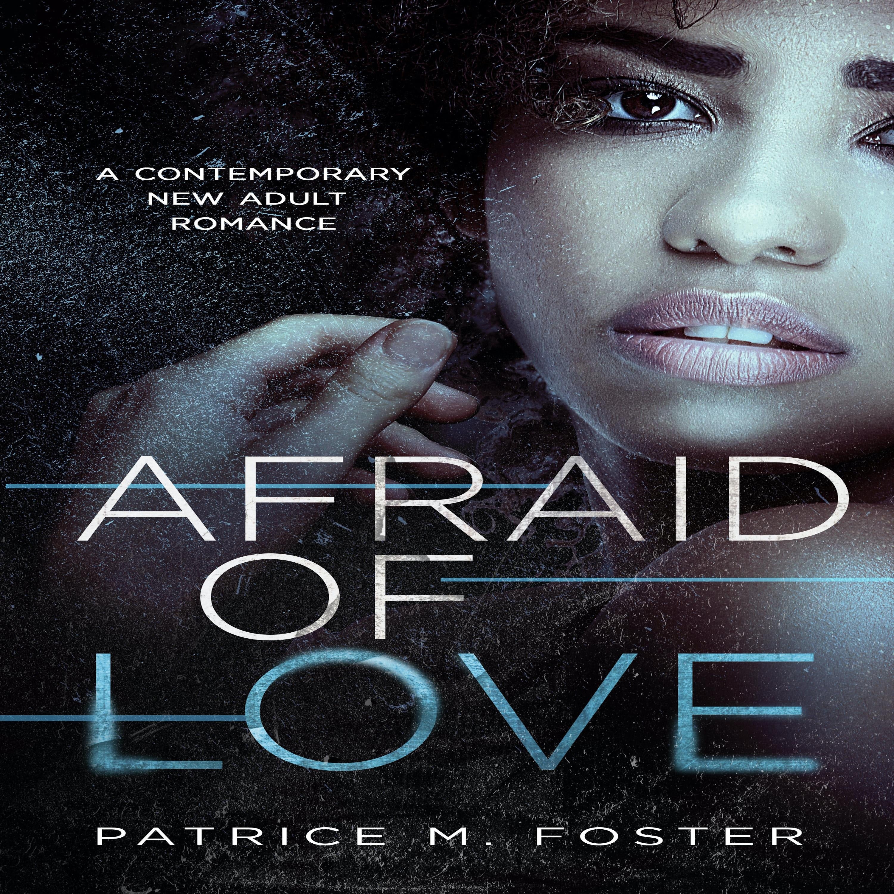 Afraid of Love