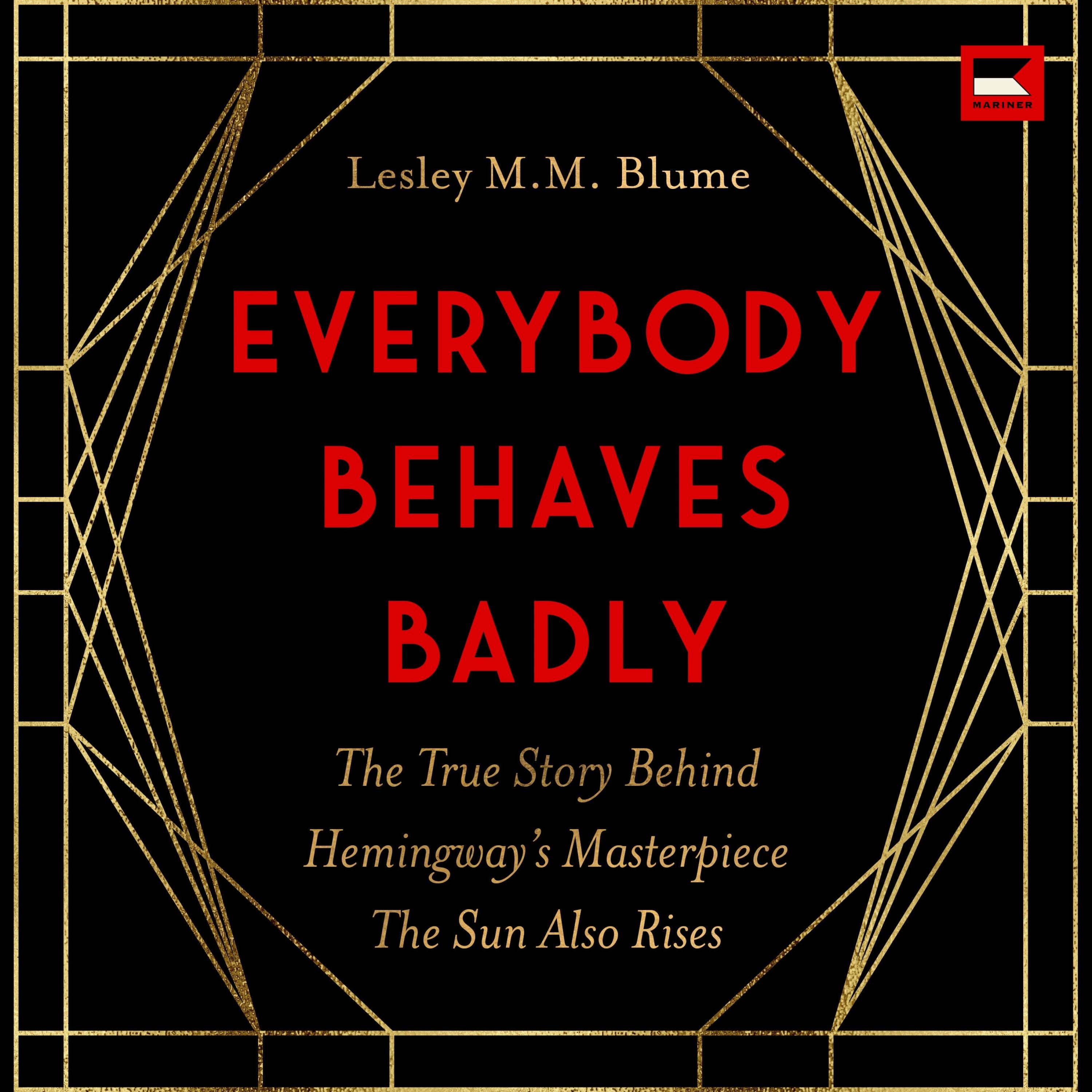 Everybody Behaves Badly