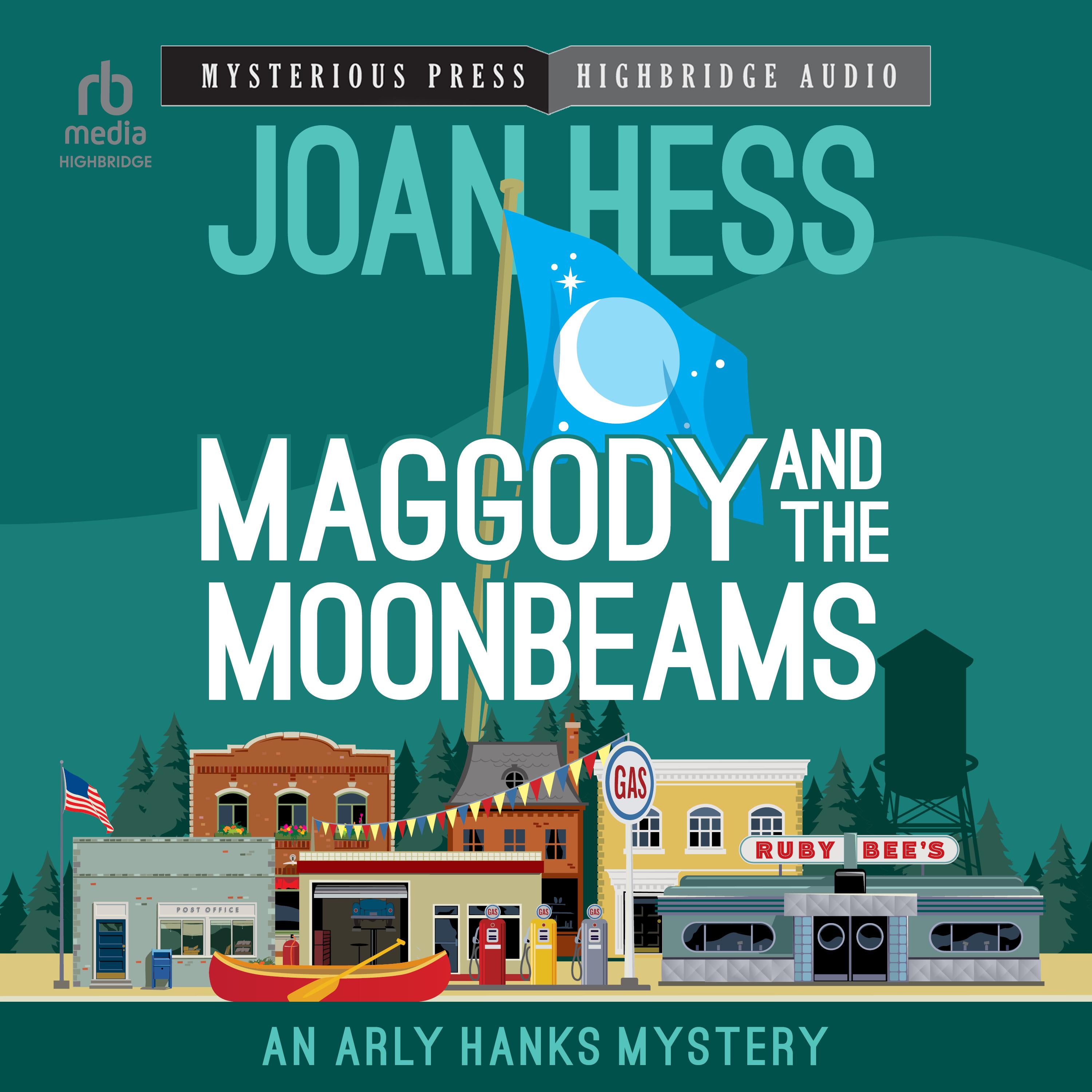 Maggody and the Moonbeams