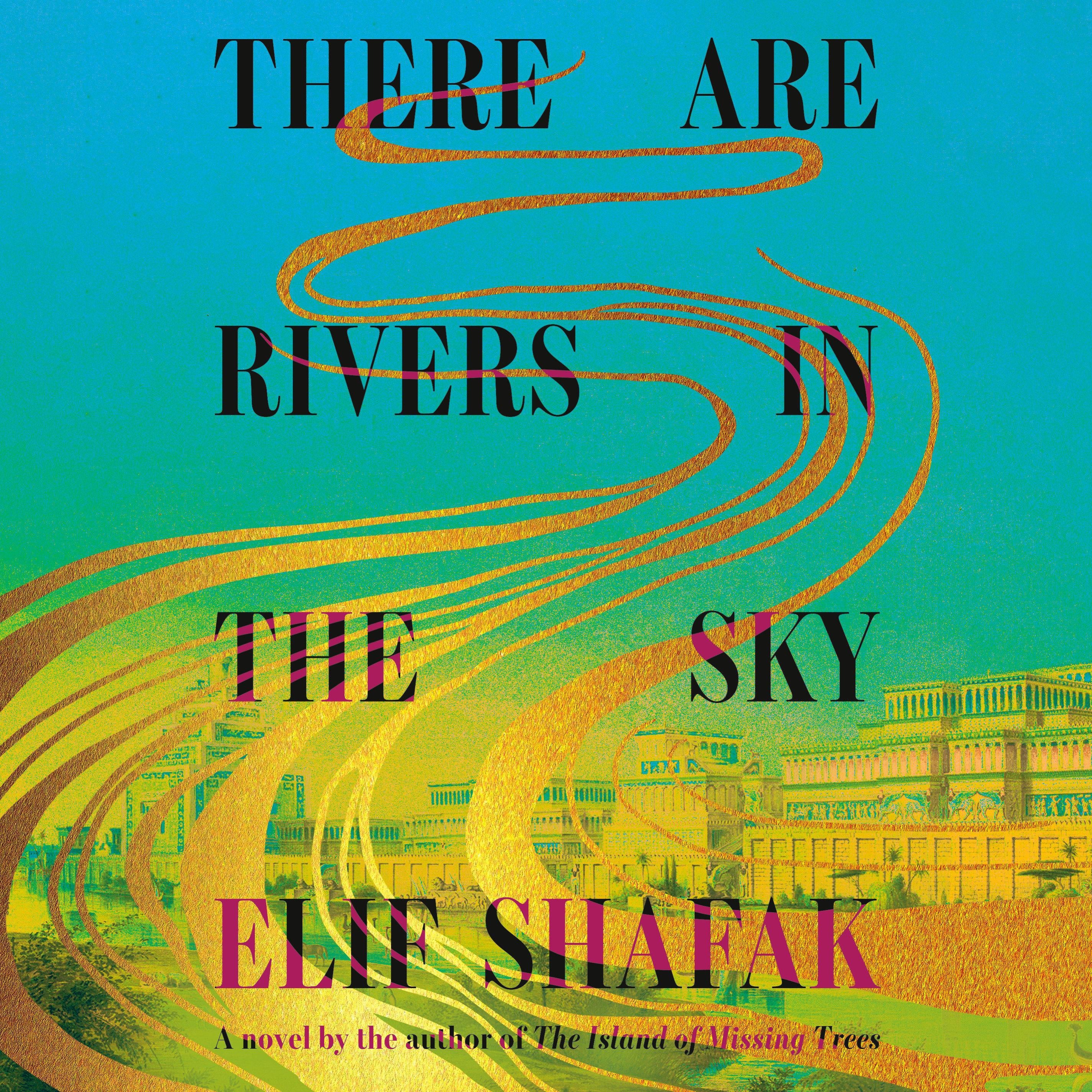 There Are Rivers in the Sky