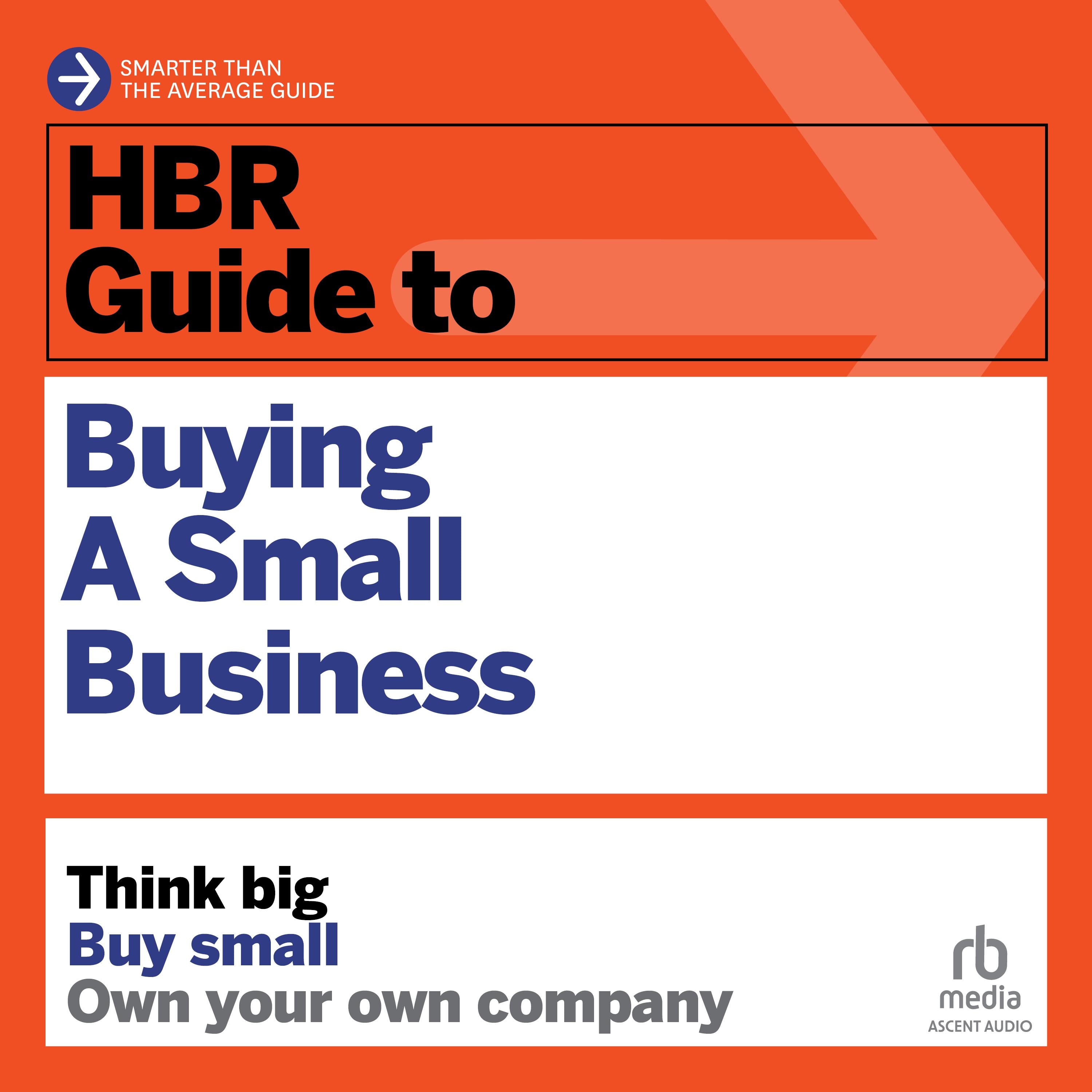 HBR Guide to Buying a Small Business