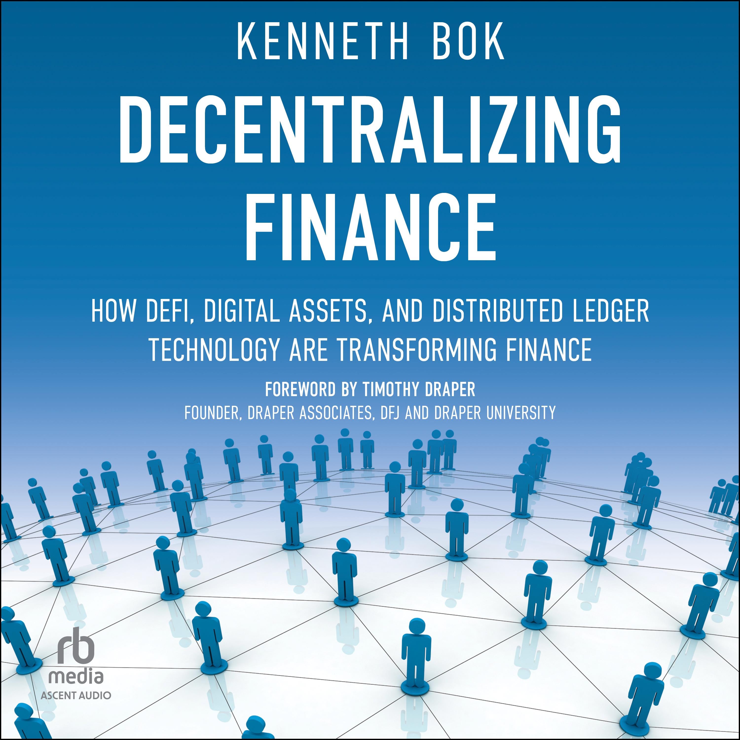 Decentralizing Finance