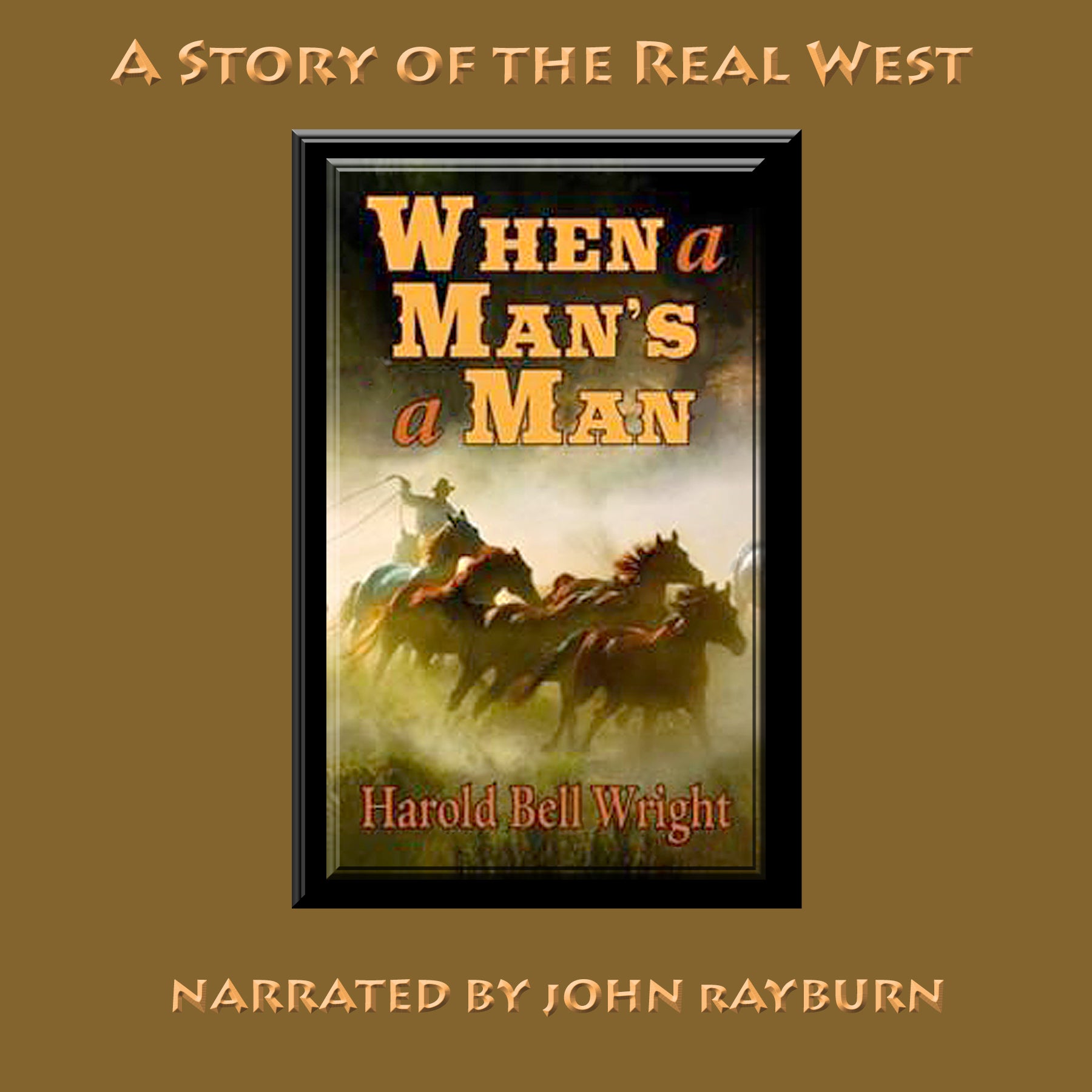 When a Man's a Man