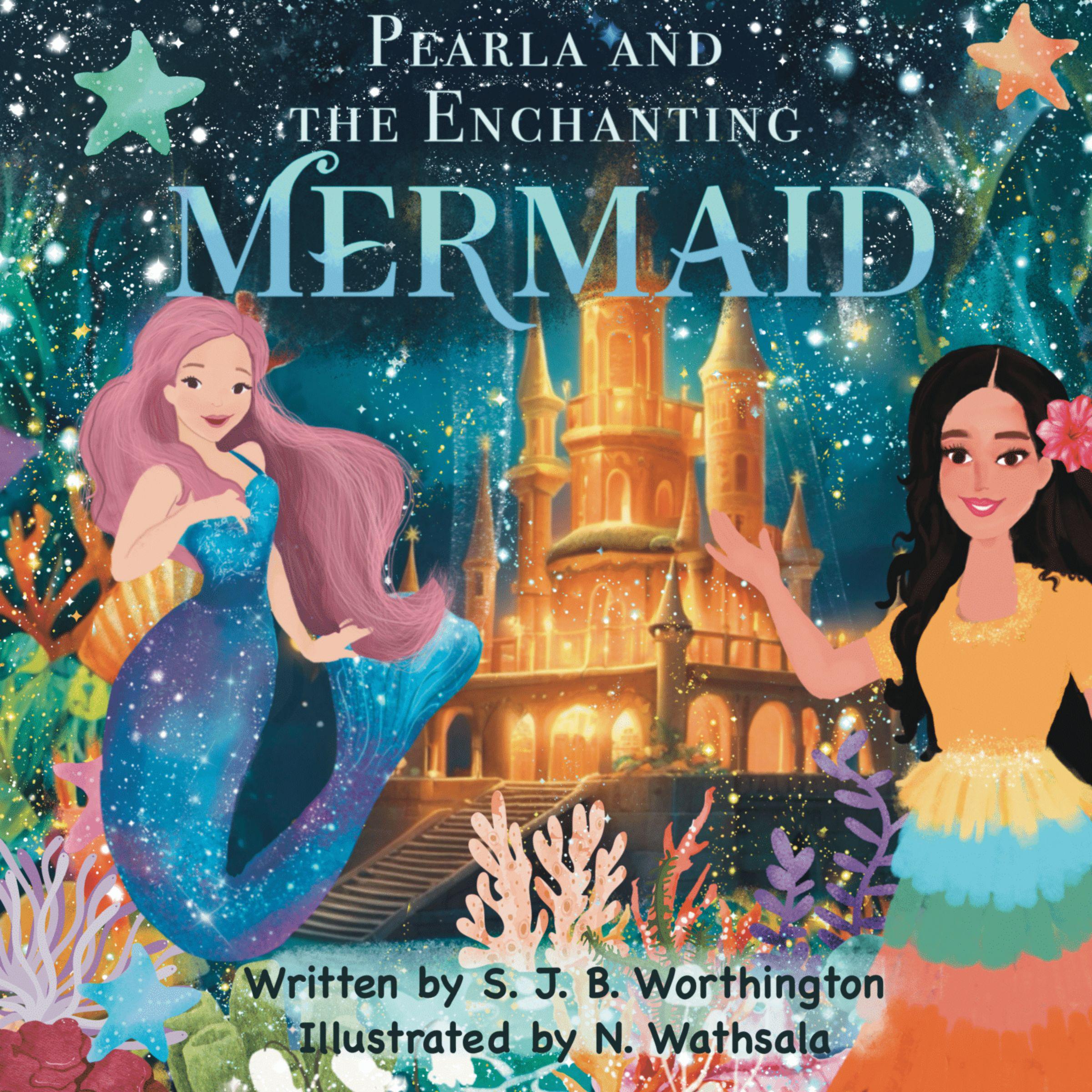 Pearla and the Enchanting Mermaid