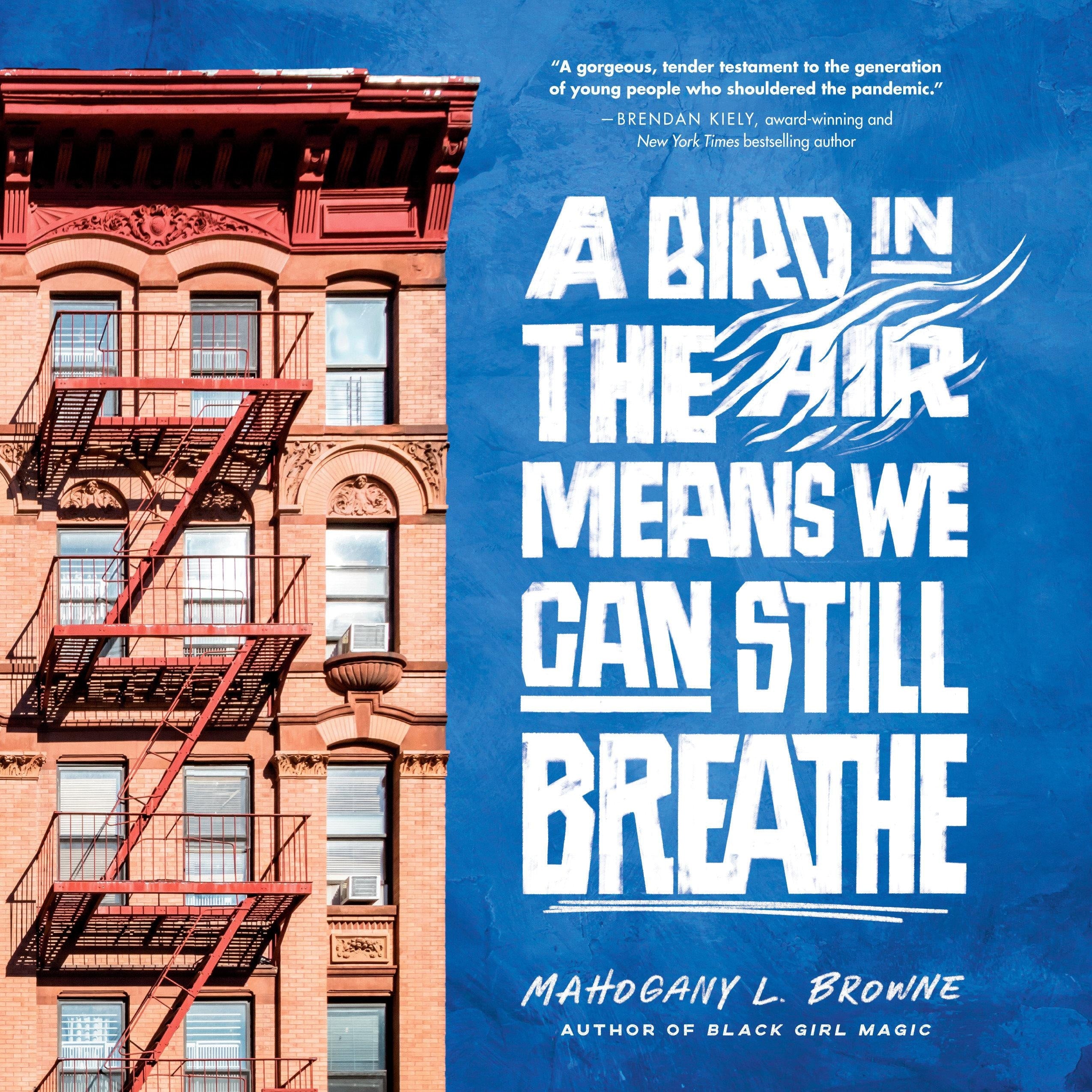 A Bird in the Air Means We Can Still Breathe