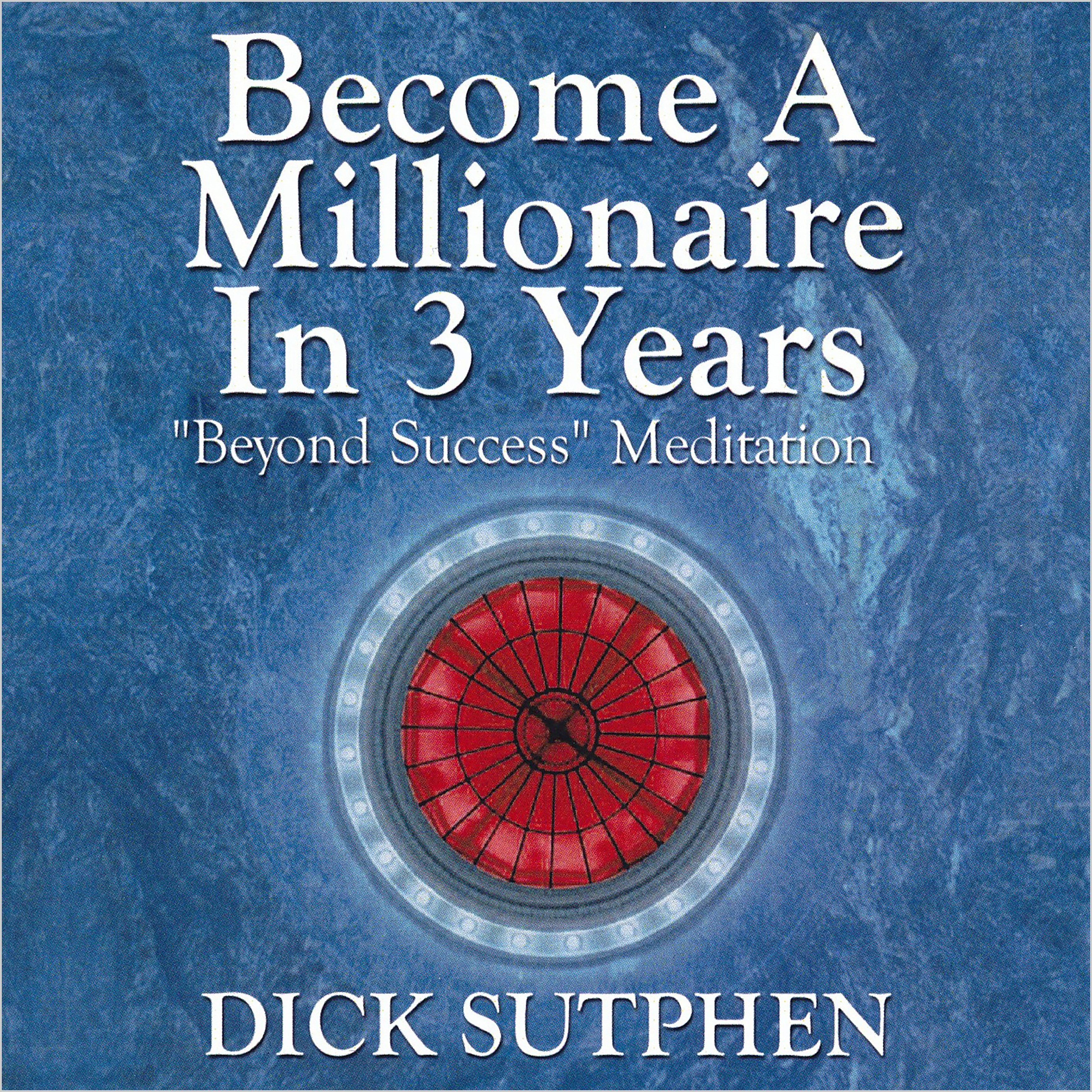 Become a Millionaire in 3 Years #Beyond Success# Meditation