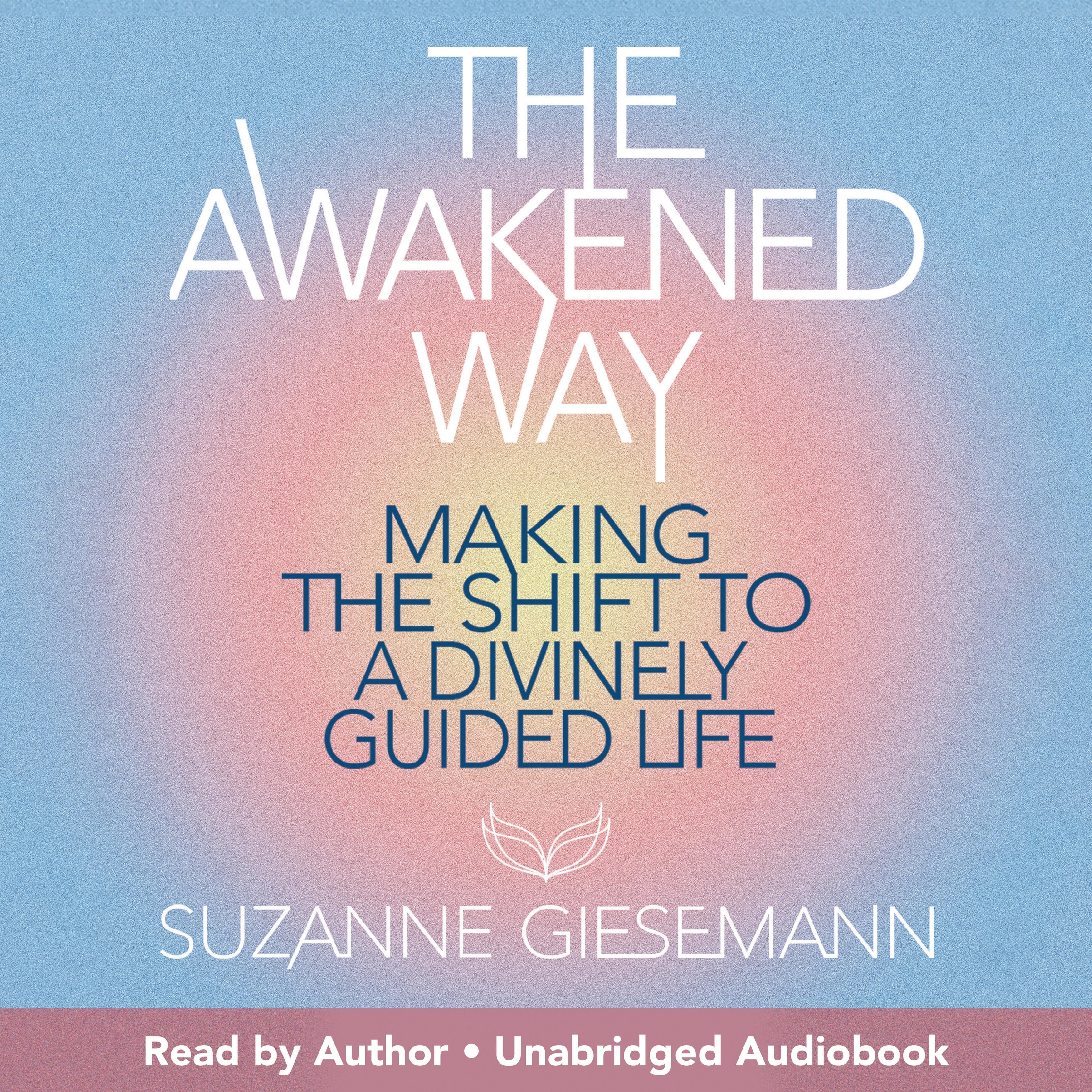 The Awakened Way