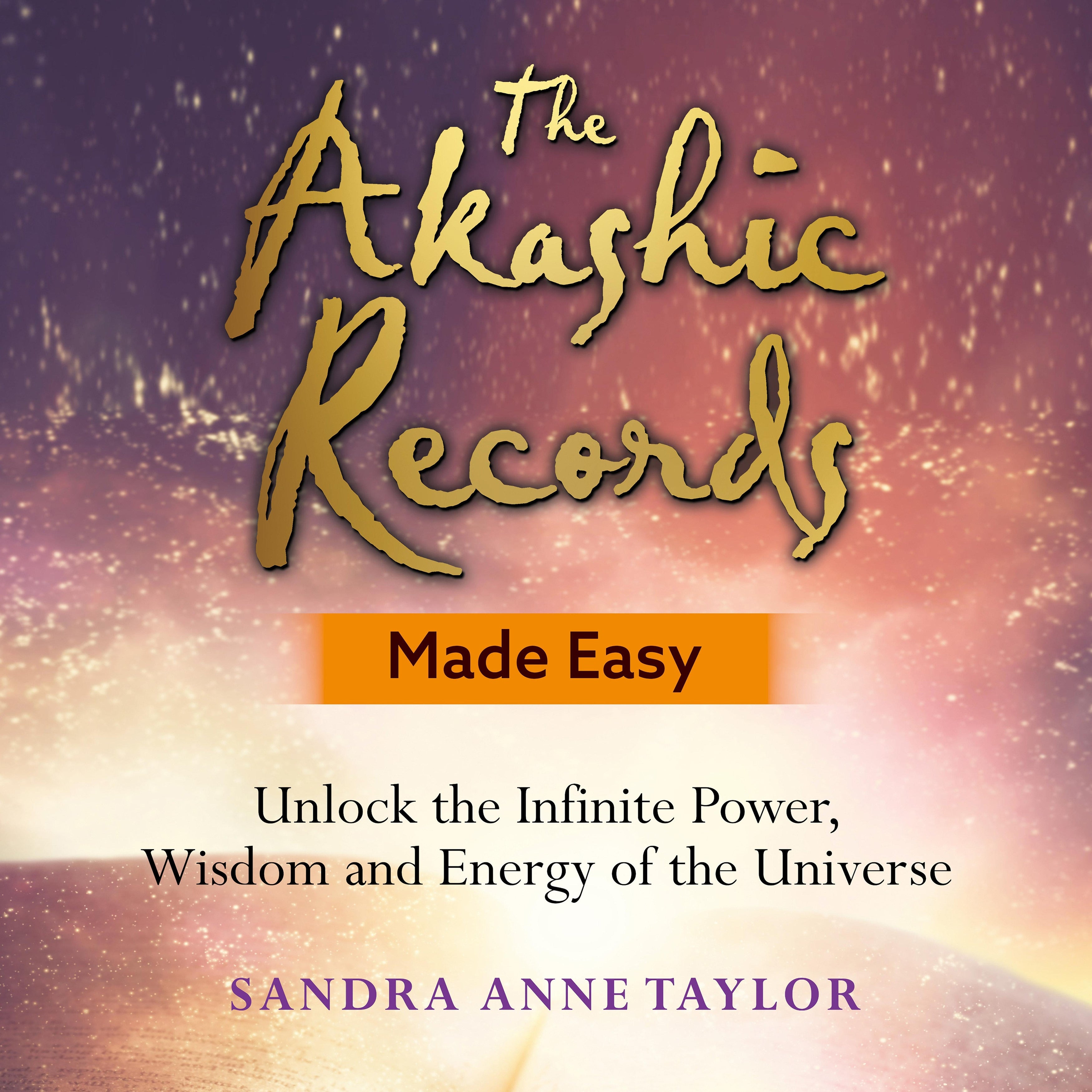 The Akashic Records Made Easy