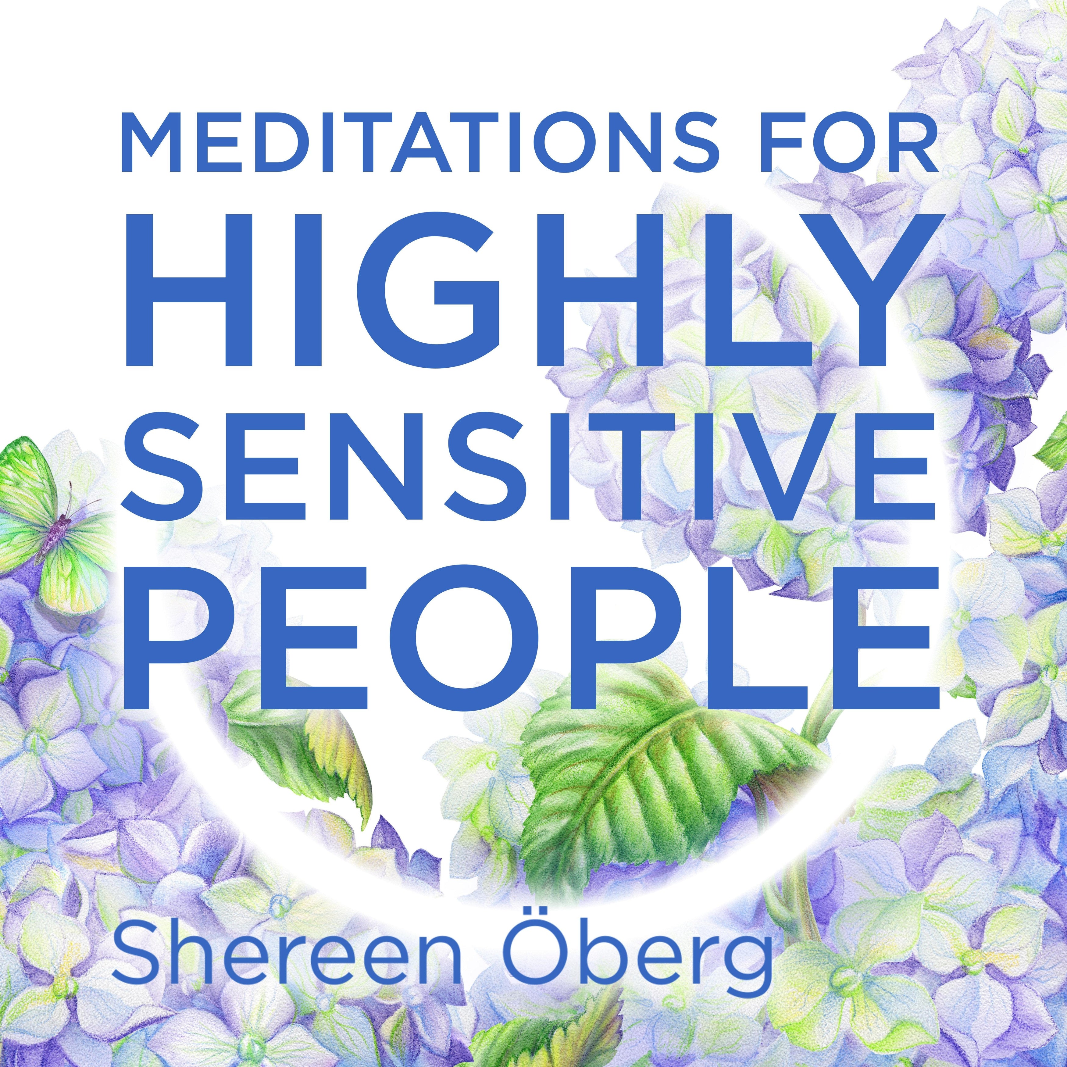 Meditations for Highly Sensitive People