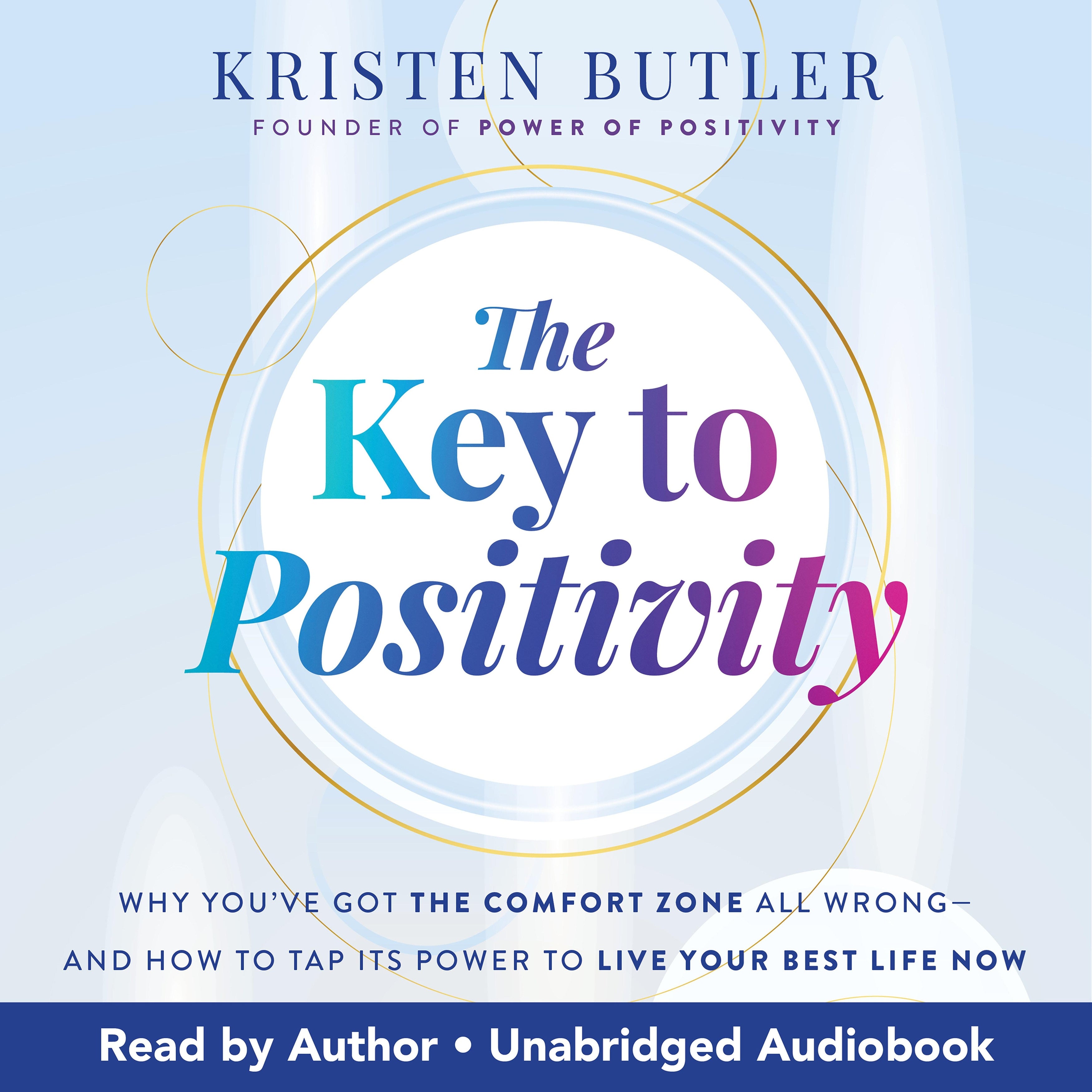 The Key to Positivity