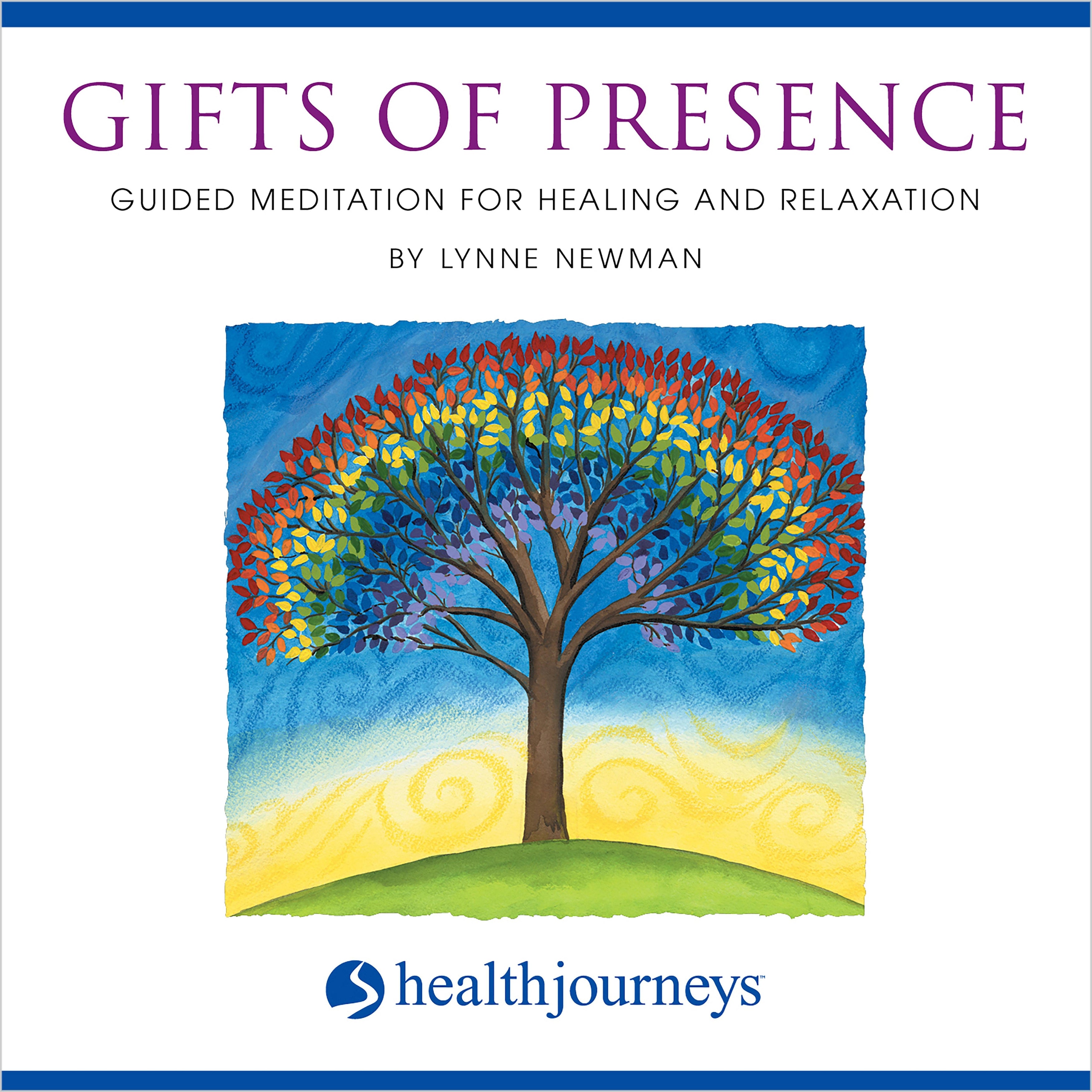 Gifts of Presence