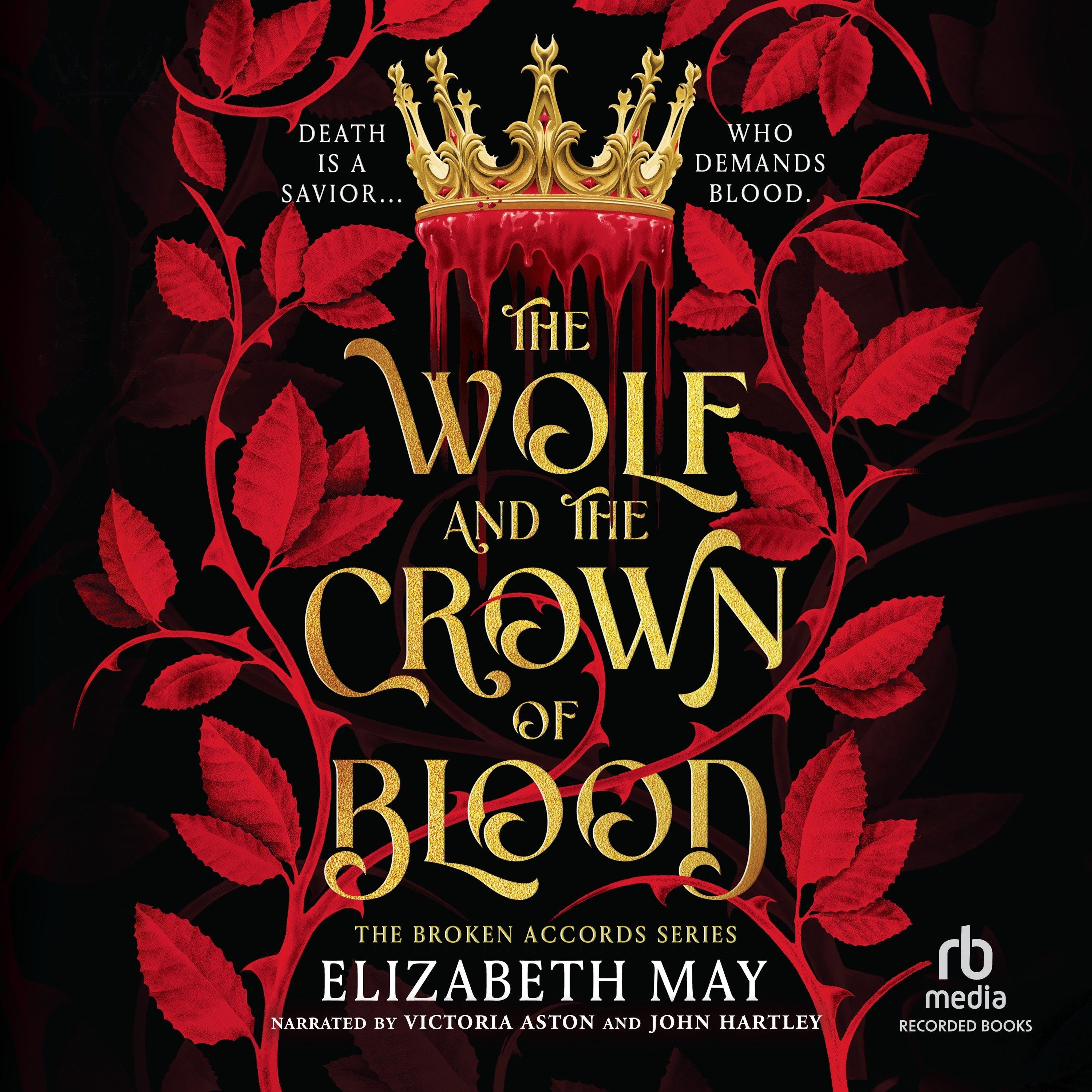 The Wolf and the Crown of Blood