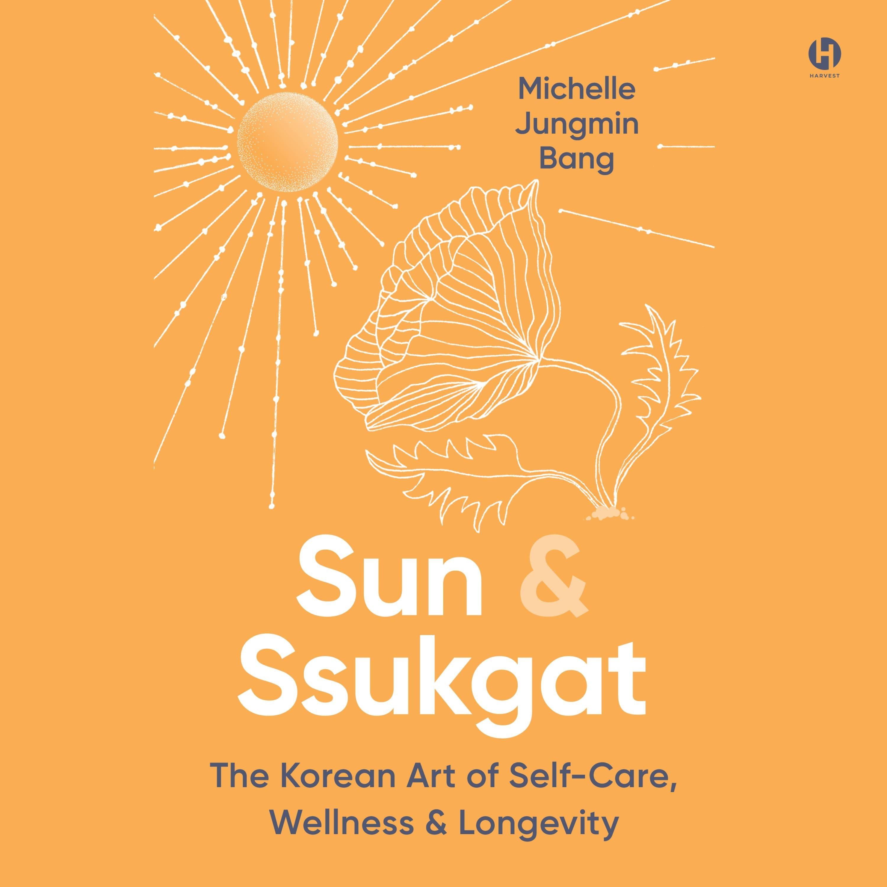 Sun & Ssukgat