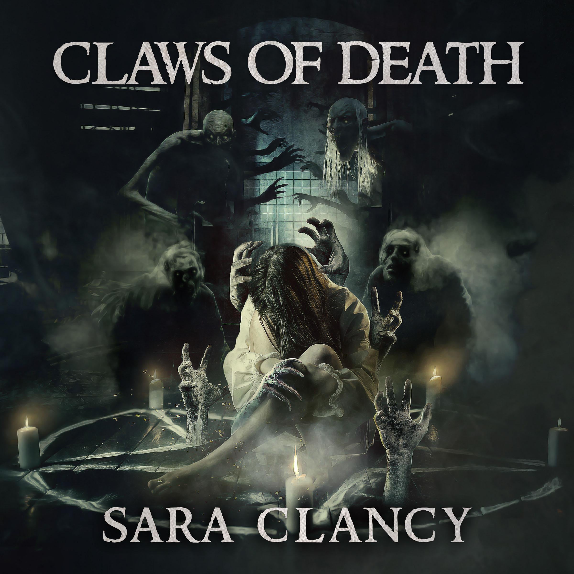 Supernatural Horror Ghost Stories: Claws of Death (Hellbound Series, Book 2)