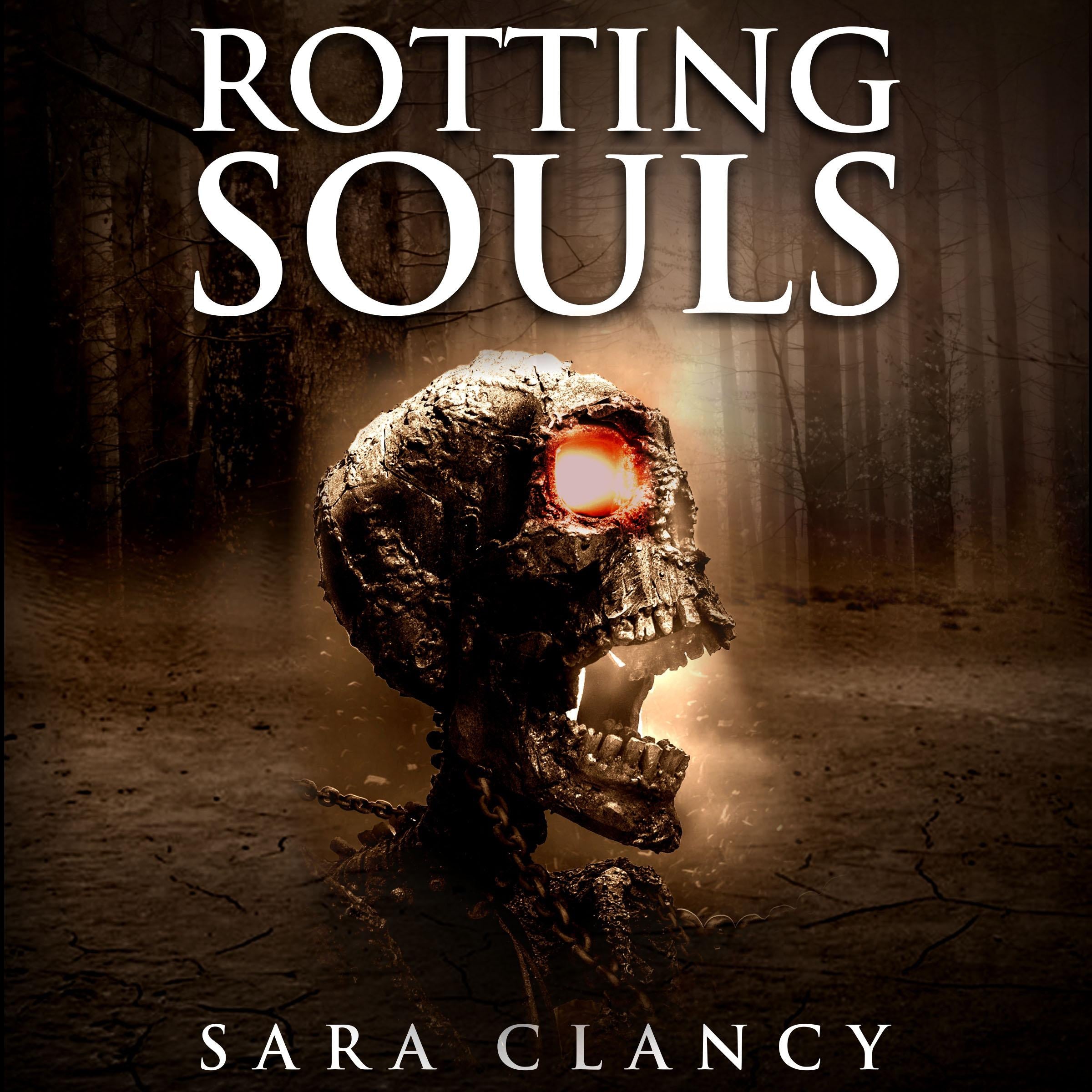 Supernatural Horror Ghost Stories: Rotting Souls (Banshee Series, Book 4)