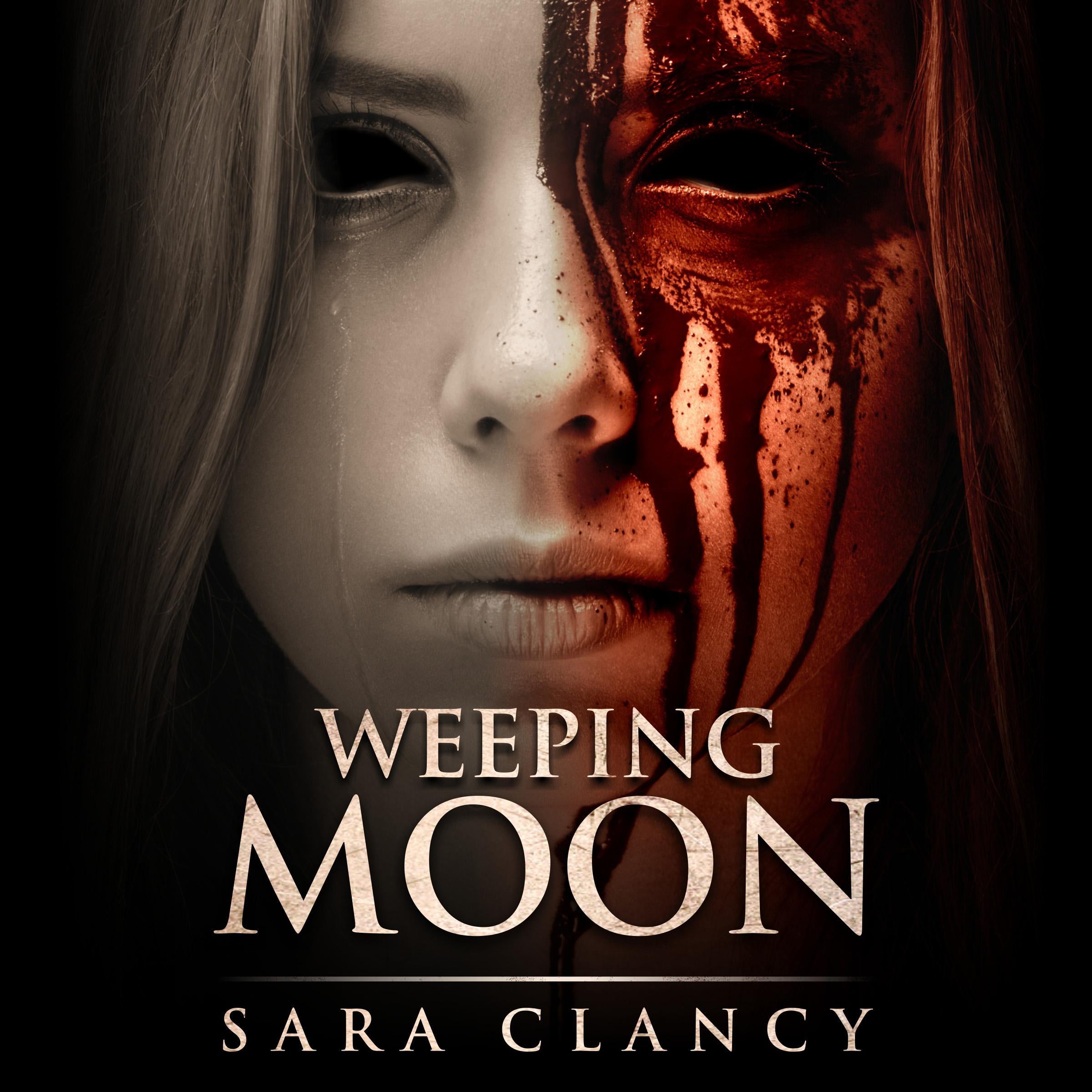 Supernatural Horror Ghost Stories: Weeping Moon (Banshee Series, Book 5)