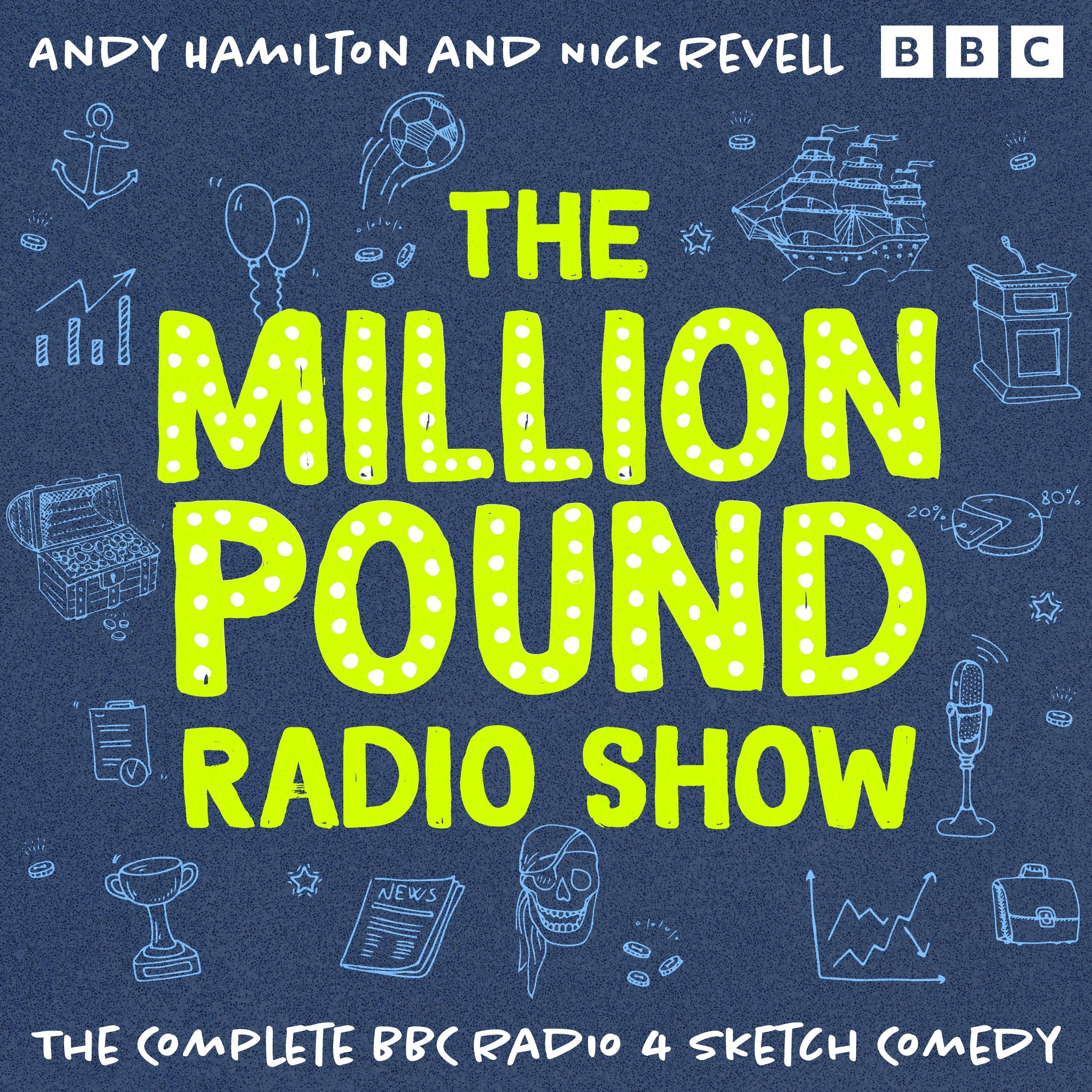The Million Pound Radio Show: The Complete Series 1-5