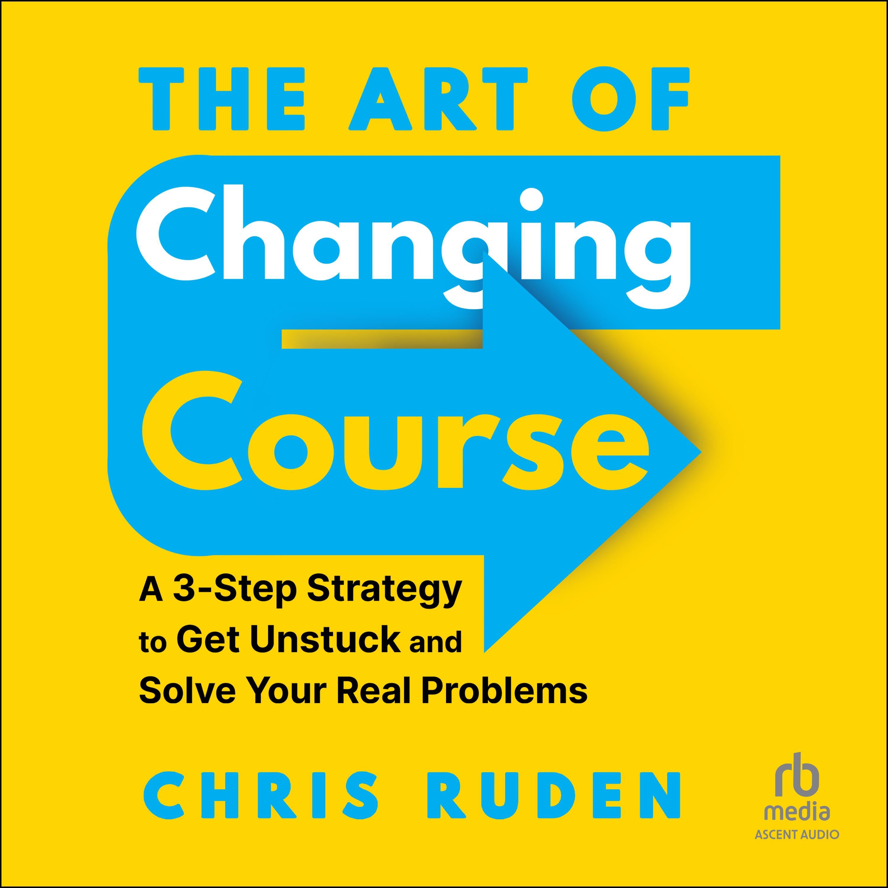 The Art of Changing Course