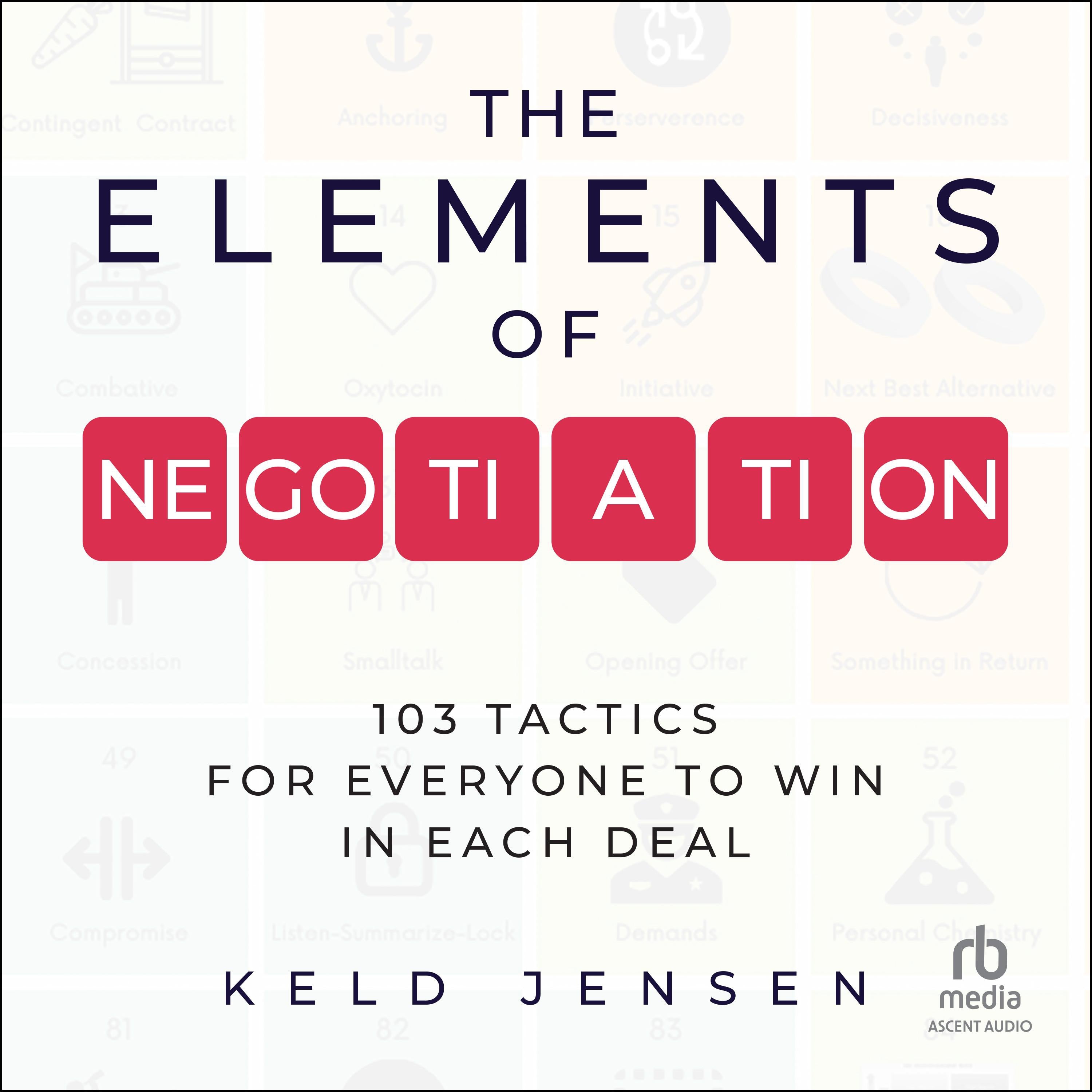 The Elements of Negotiation