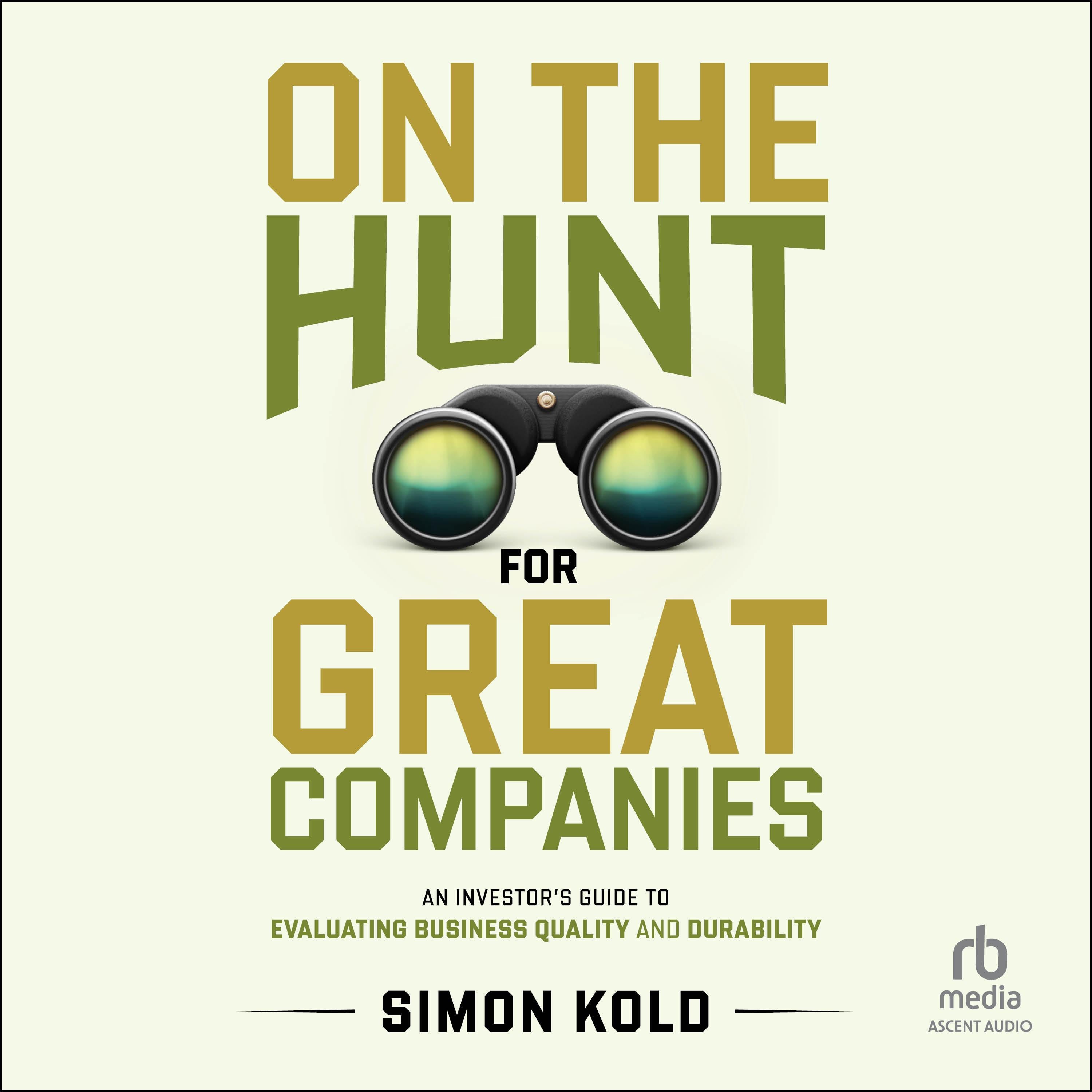 On the Hunt for Great Companies