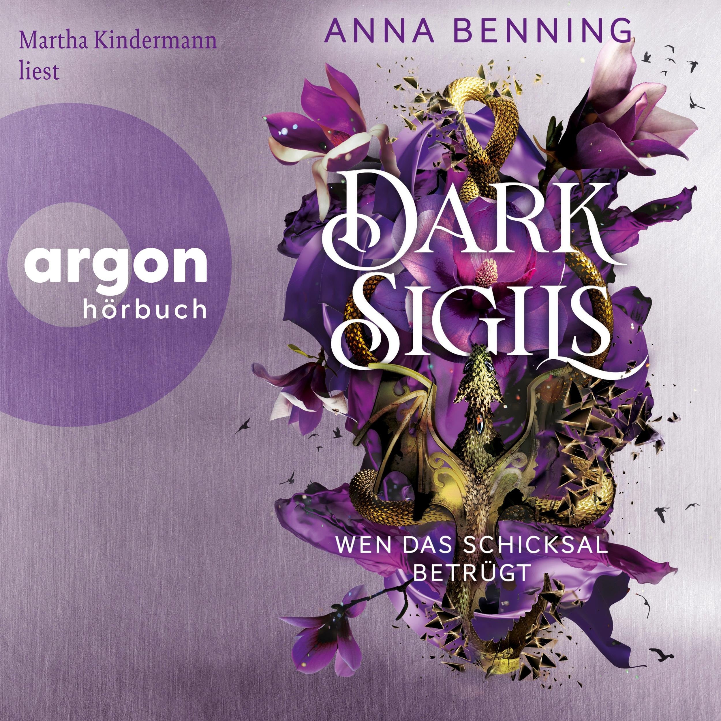 Wen das Schicksal betrügt - Dark Sigils, Band 3 (Ungekürzte Lesung)