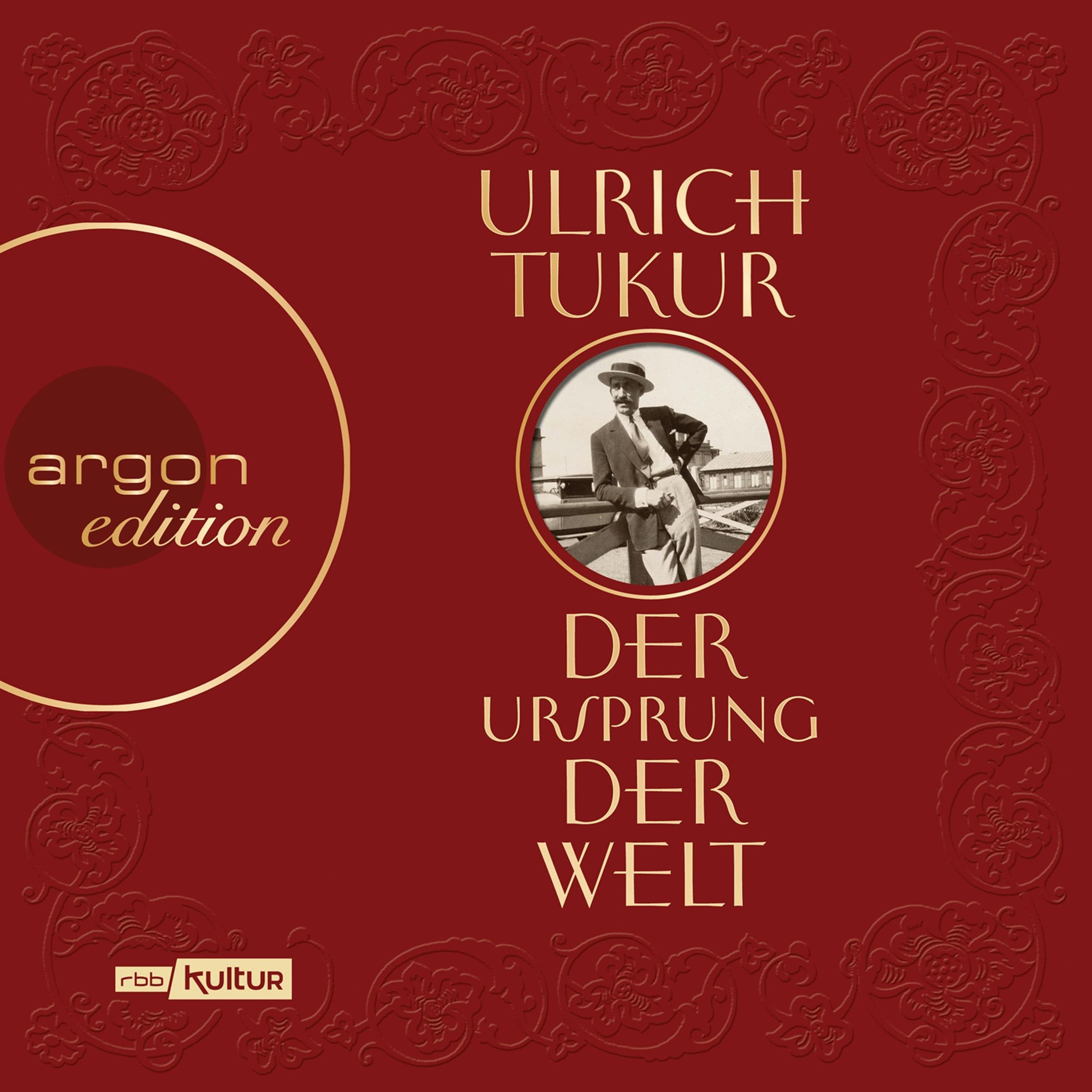 Der Ursprung der Welt (Ungekürzte Autorenlesung)