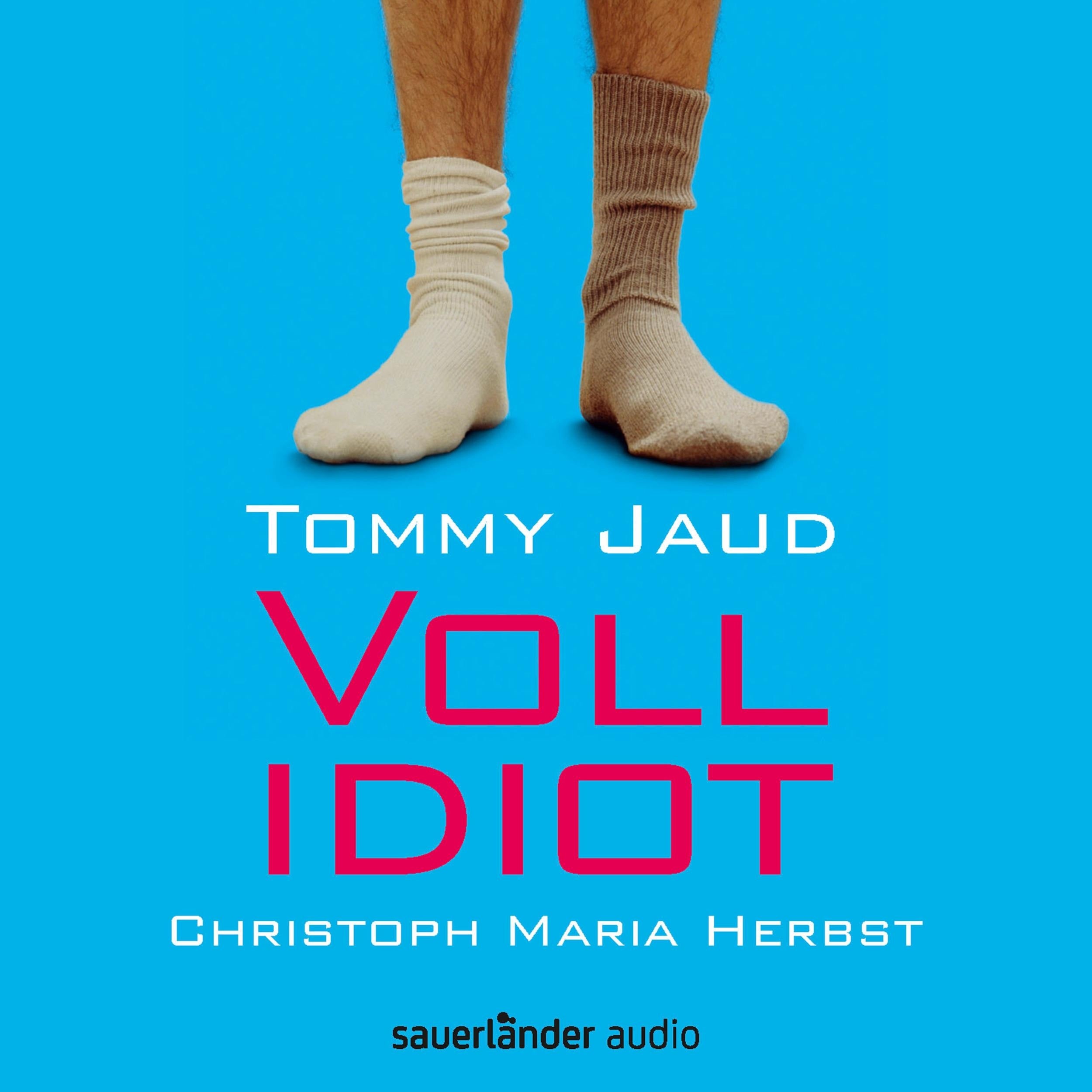 Vollidiot (Gekürzte Lesung)