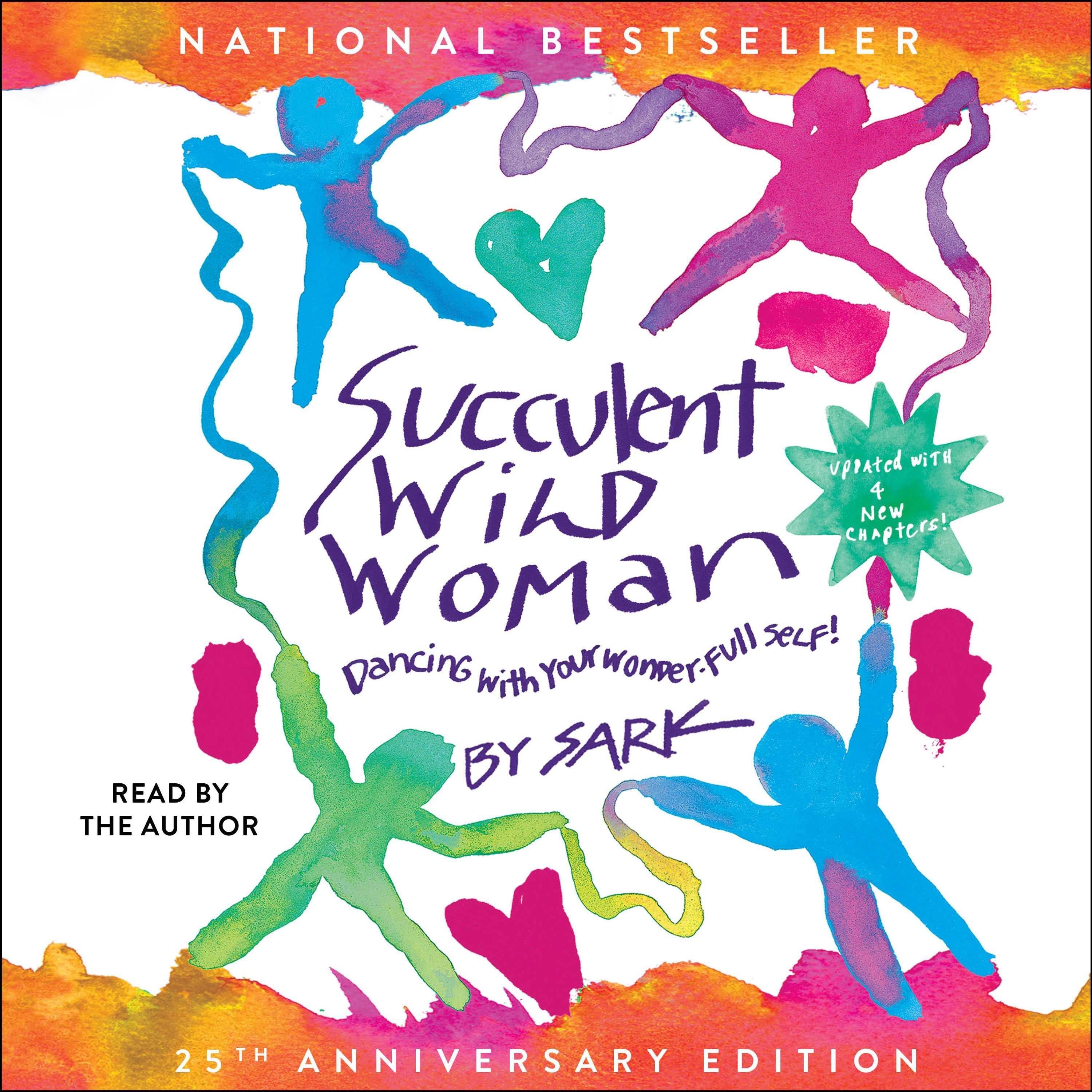 Succulent Wild Woman (25th Anniversary Edition)