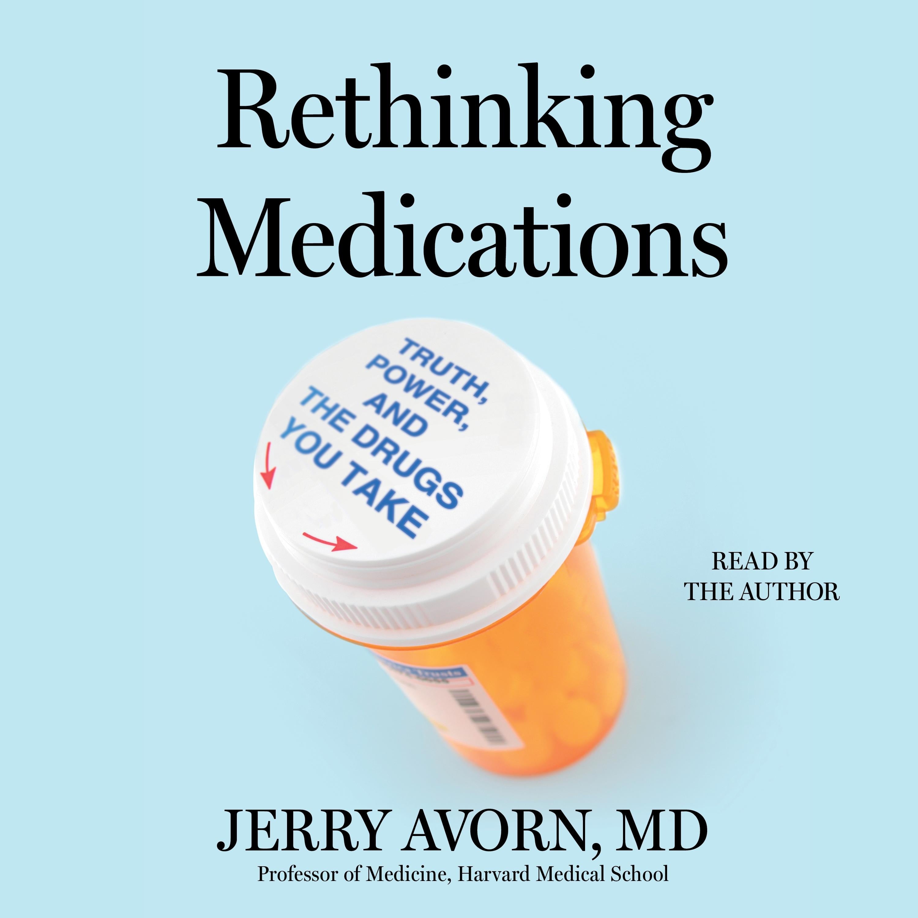 Rethinking Medications