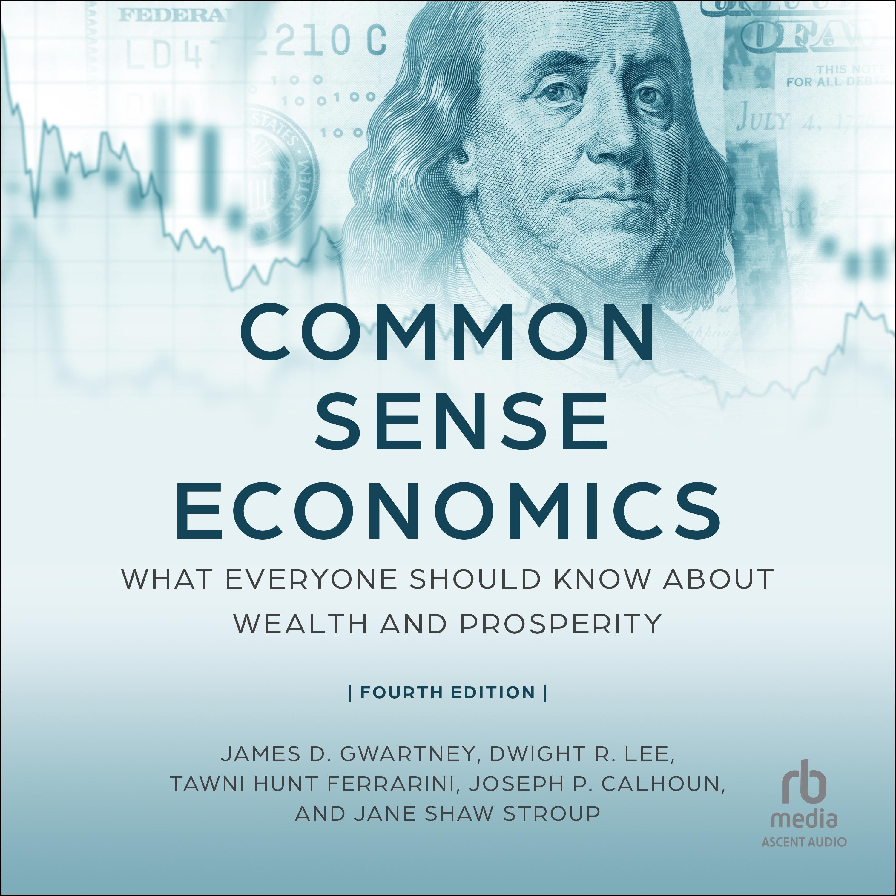 Common Sense Economics
