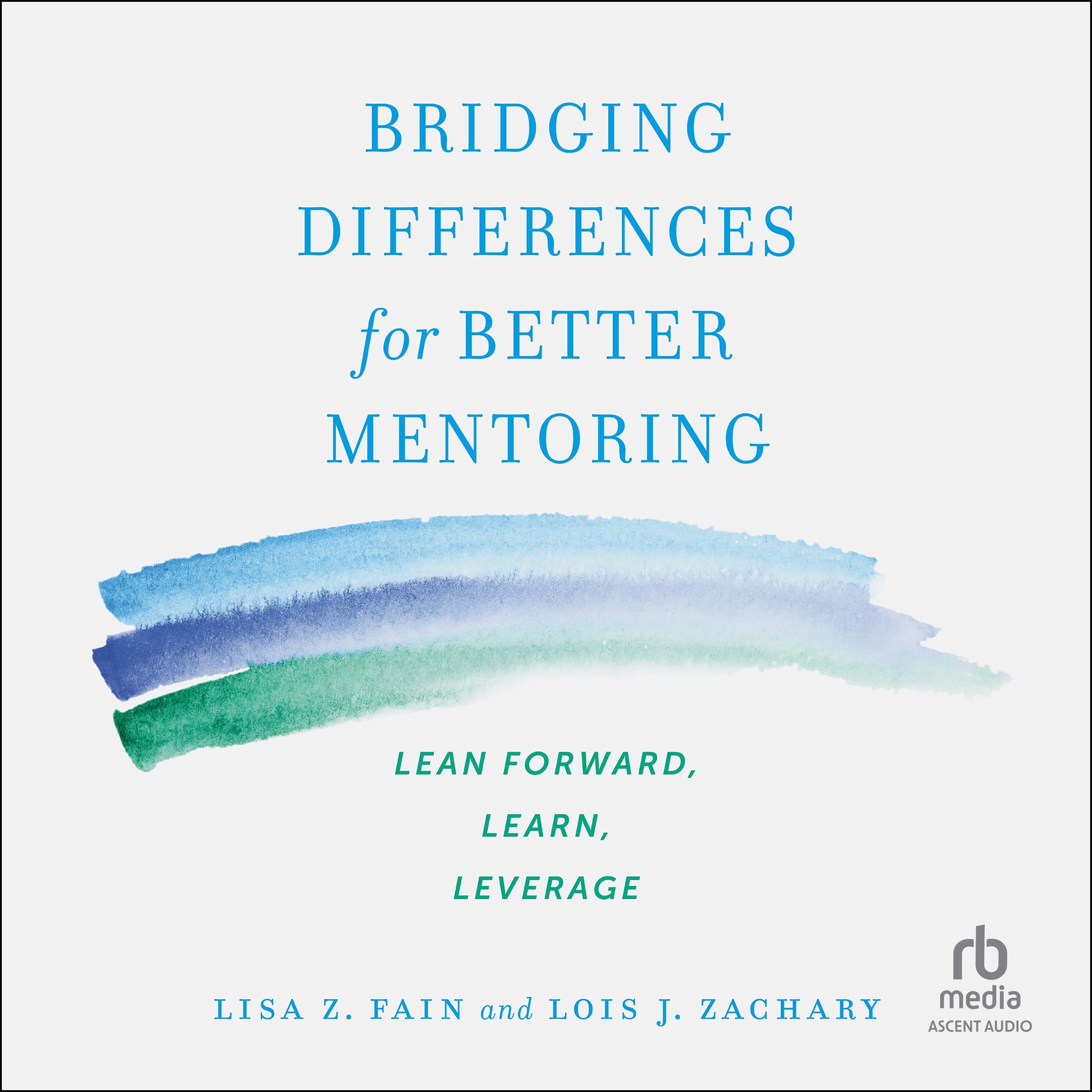 Bridging Differences for Better Mentoring