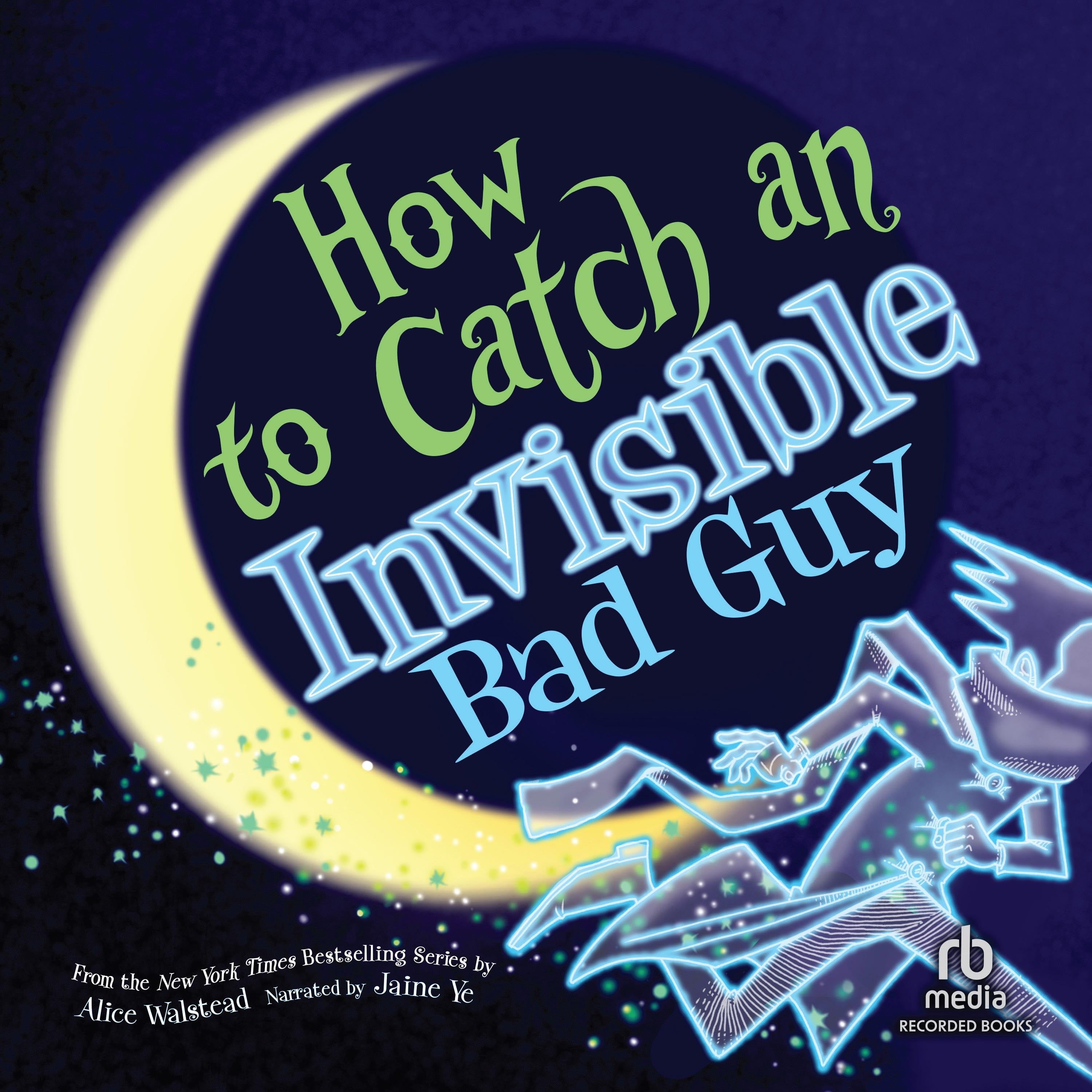 How to Catch an Invisible Bad Guy
