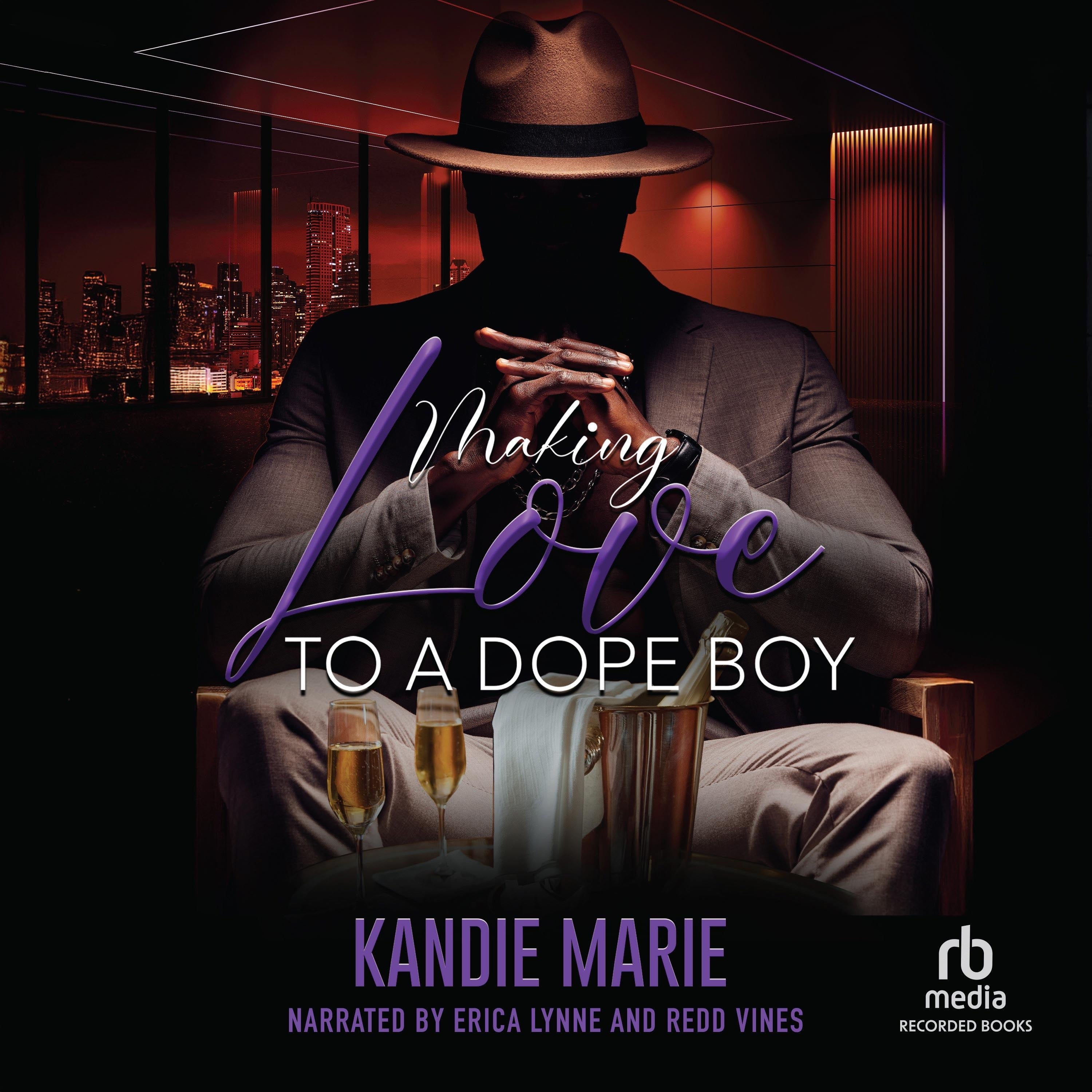 Making Love to a Dope Boy